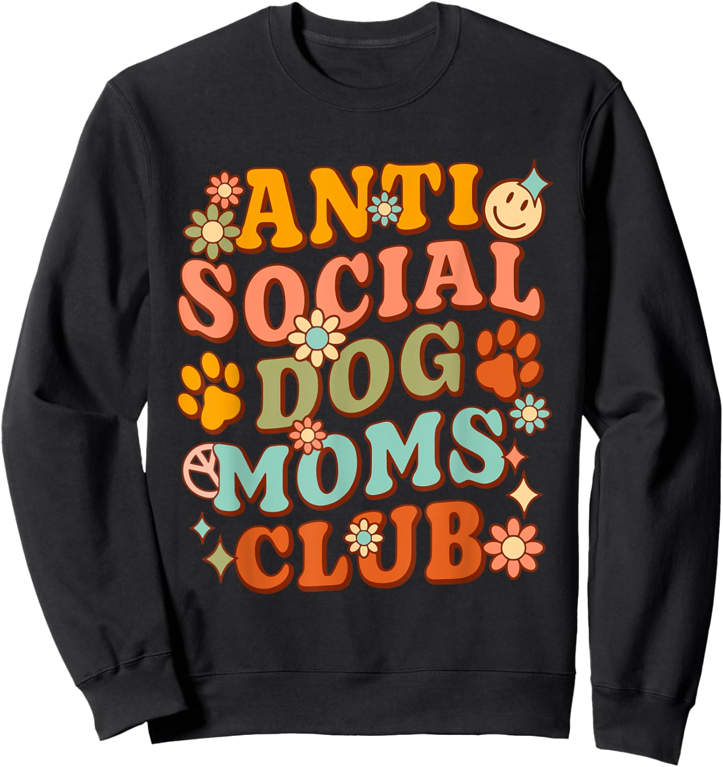 Anti-Social Dog Moms Club Design Men Women Sweatshirt - Sweatshirt | Black