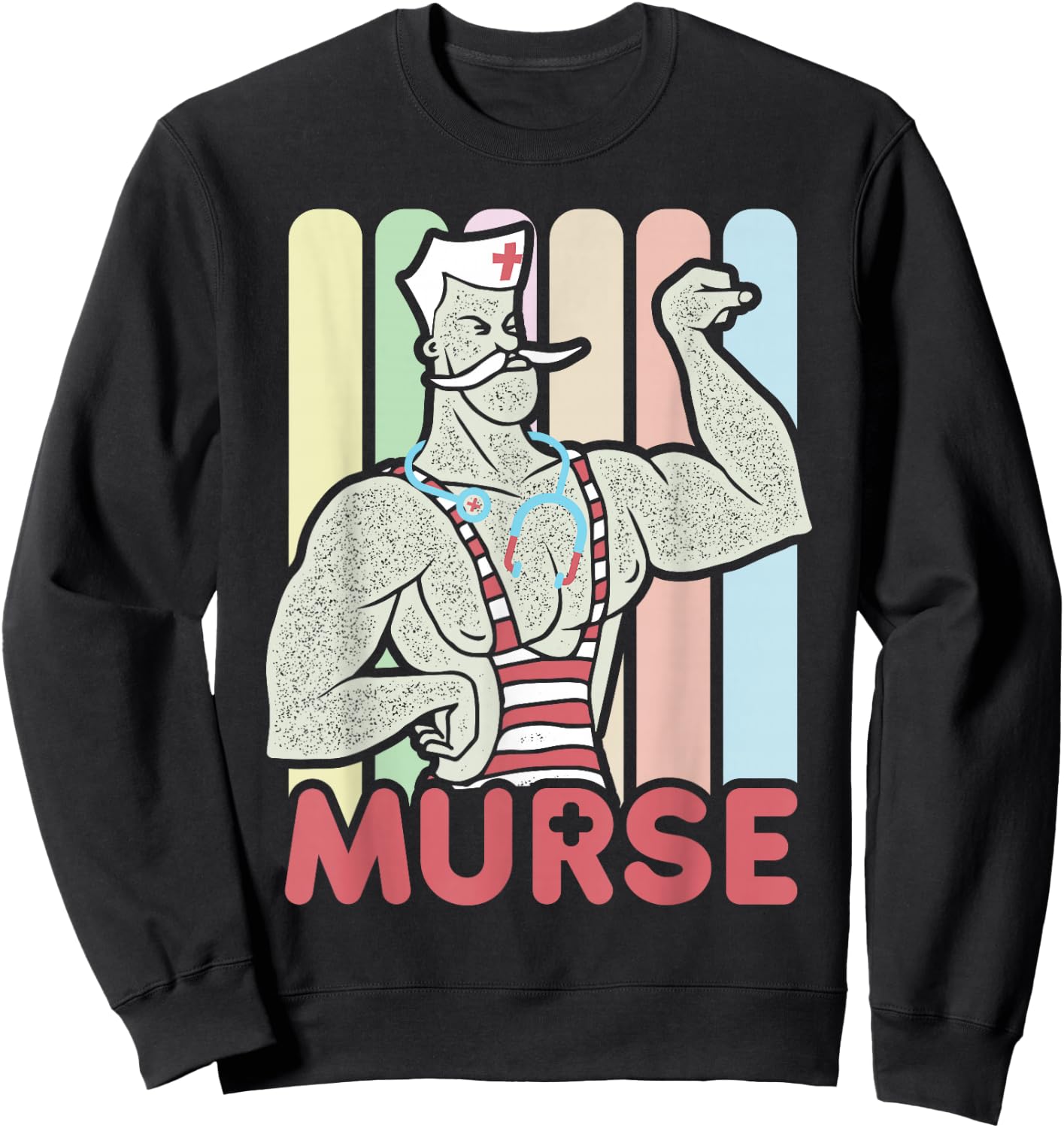 Funny Male Nurse Murse Sweatshirt - Sweatshirt | Black