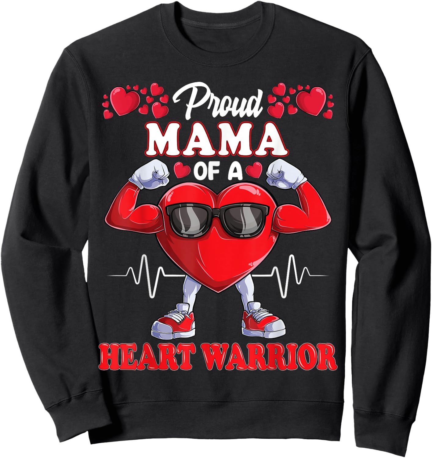 Proud Mama of a Heart Warrior CHD Awareness Sweatshirt - Sweatshirt | Black