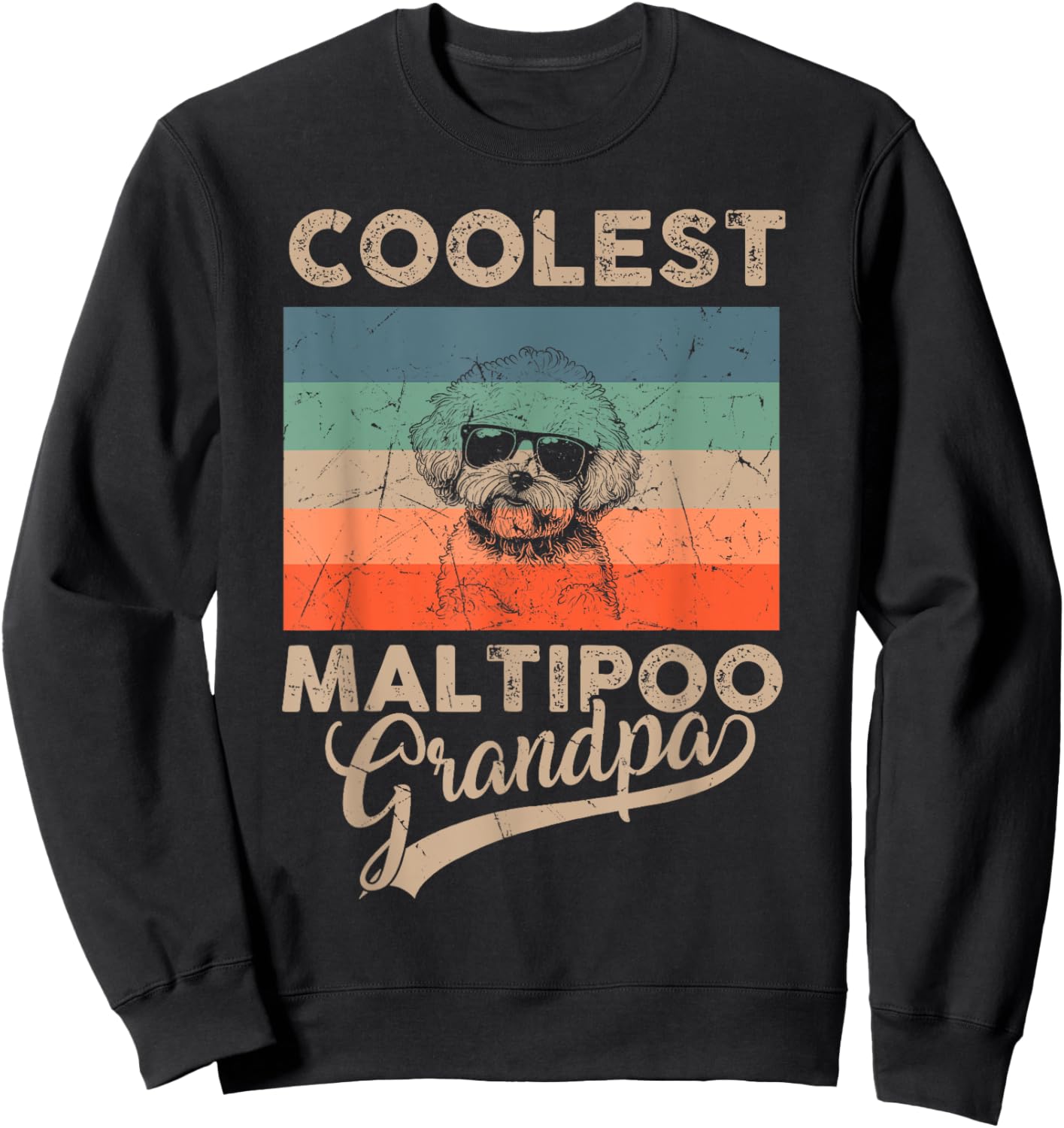 Coolest Maltipoo Grandpa Gifts Dad Funny Dog Grandpa Retro Men Women Kids Sweatshirt - Sweatshirt | Black