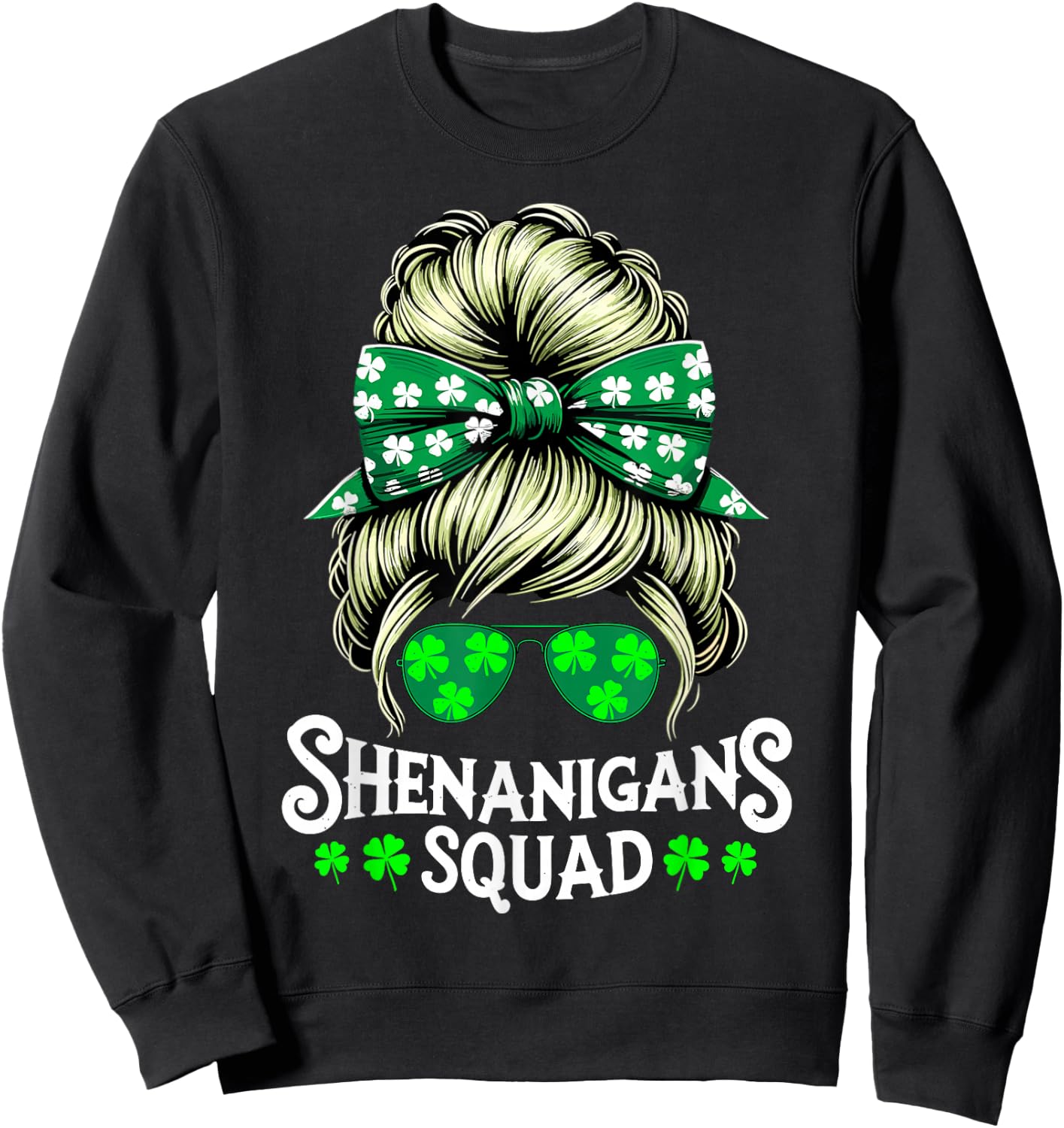 Shenanigans Squad Messy Bun St Patricks Day Sweatshirt - Sweatshirt | Black