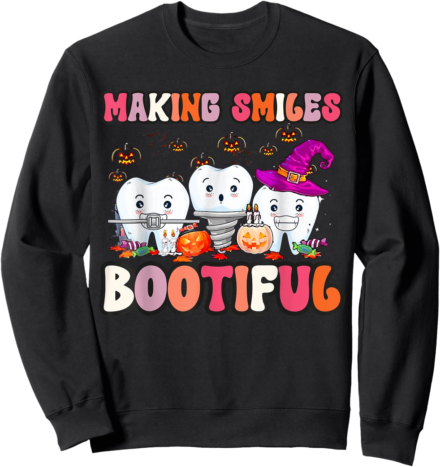 Making Smiles Bootiful Funny Ghost Dentist Halloween Dental Sweatshirt - Sweatshirt | Black