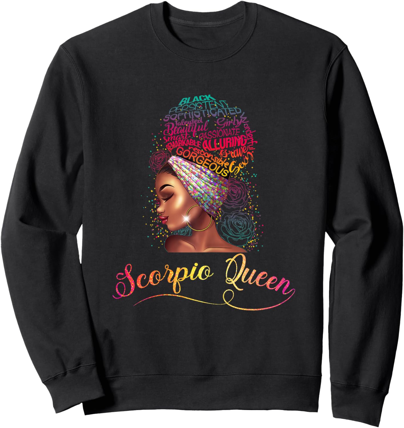 Scorpio Queen Afro Women November October Melanin Birthday Sweatshirt - Sweatshirt | Black