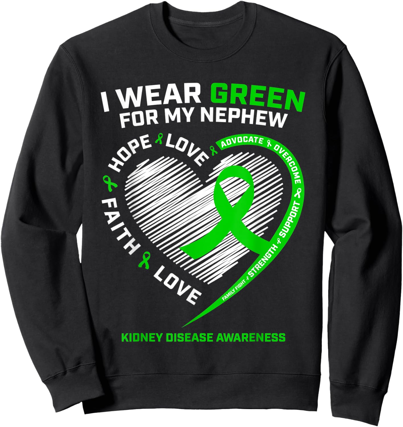 Nephew Kidney Disease Shirts Women Men Awareness Products Sweatshirt - Sweatshirt | Black