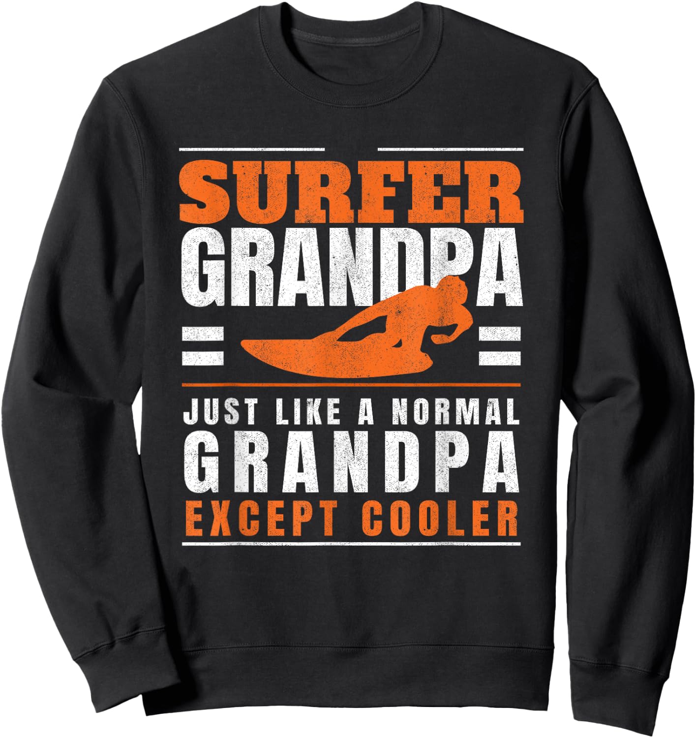 Surfer Grandpa Surf Grandfather Surfing Fathers Day Surfers Sweatshirt - Sweatshirt | Black