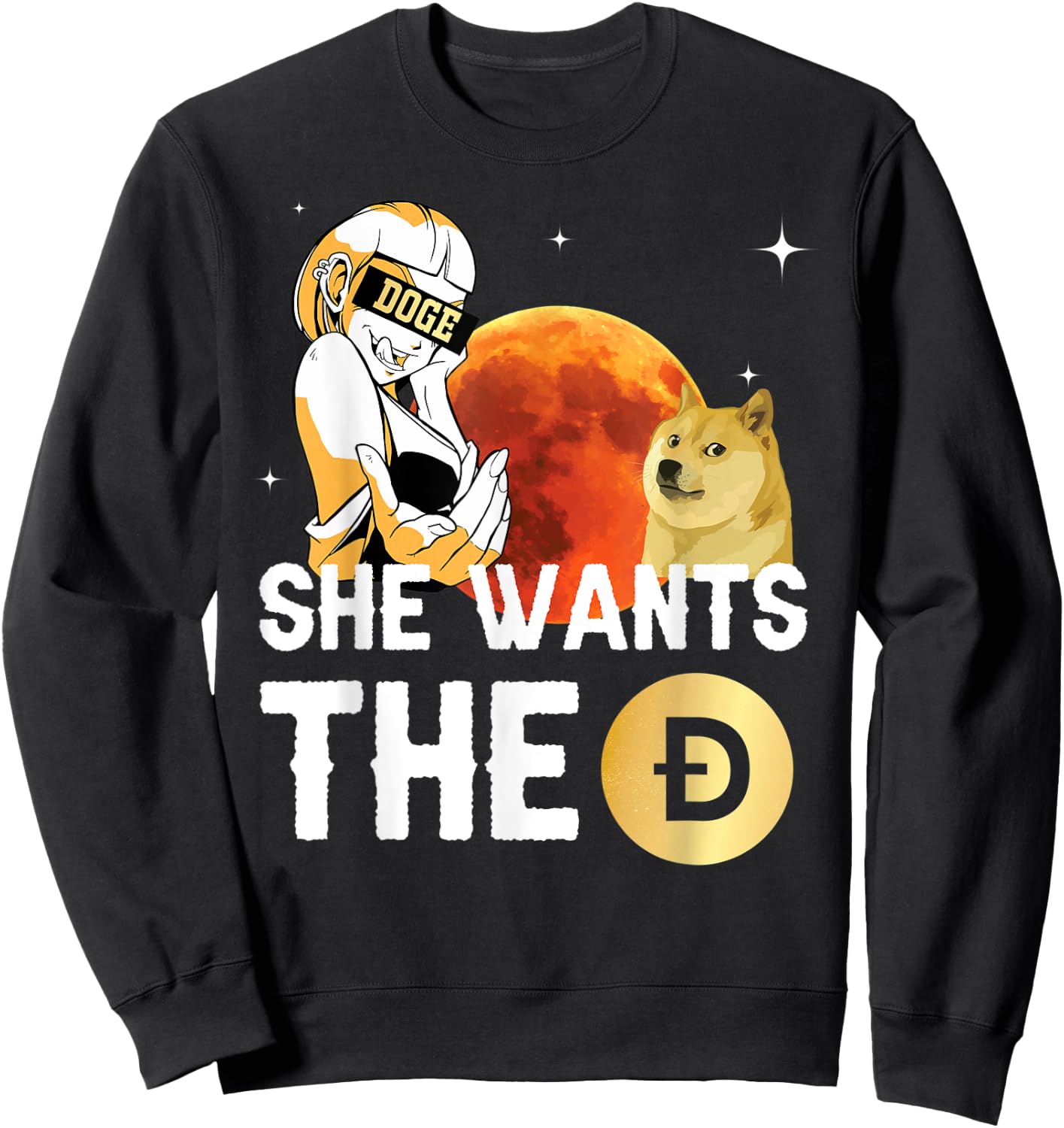 She Wants the Dogecoin Shirt, Hilarious Crypto to the Moon Sweatshirt - Sweatshirt | Black