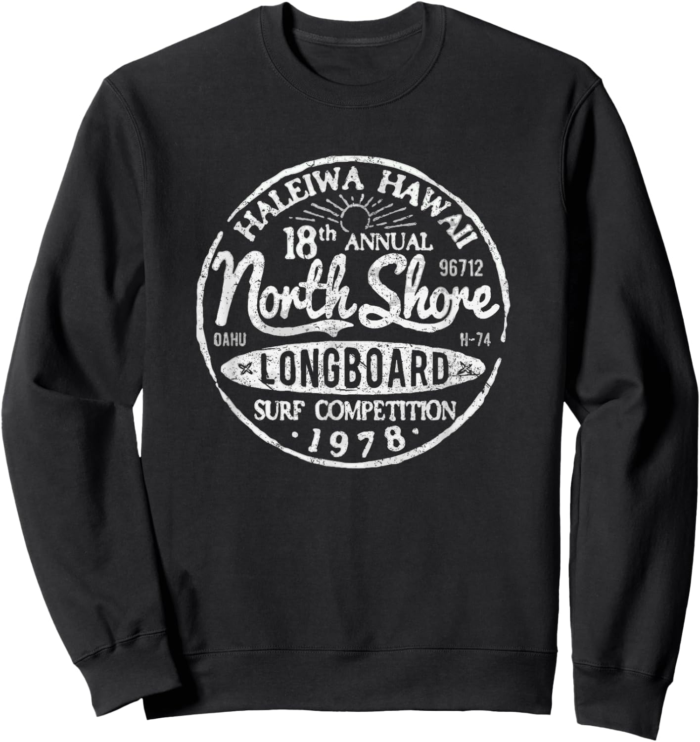 North Shore Longboard Competition 1978 Oahu Hawaii Vintage Sweatshirt - Sweatshirt | Black