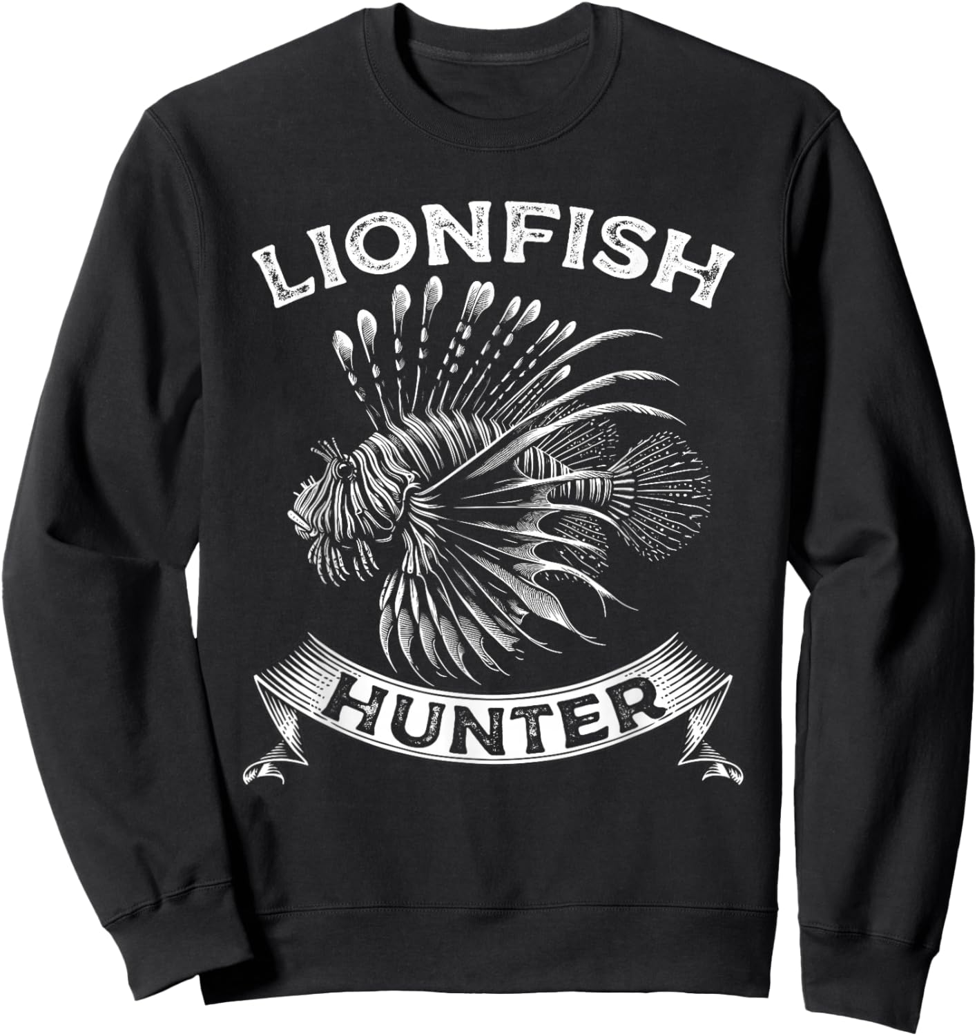 Lionfish Hunter Funny Lion Fish Lover Sweatshirt - Sweatshirt | Black