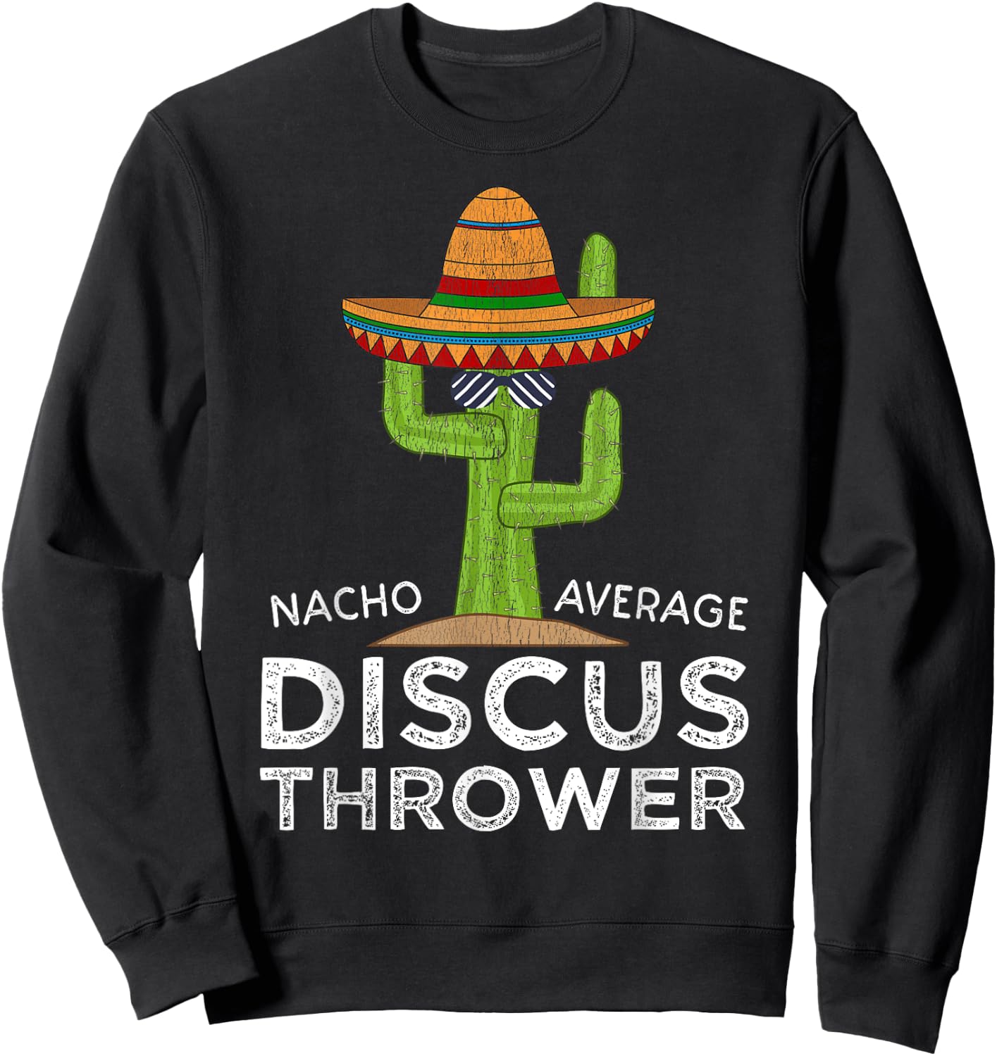 Funny Track Discus Throwing Saying For Field Event Throwers Sweatshirt - Sweatshirt | Black