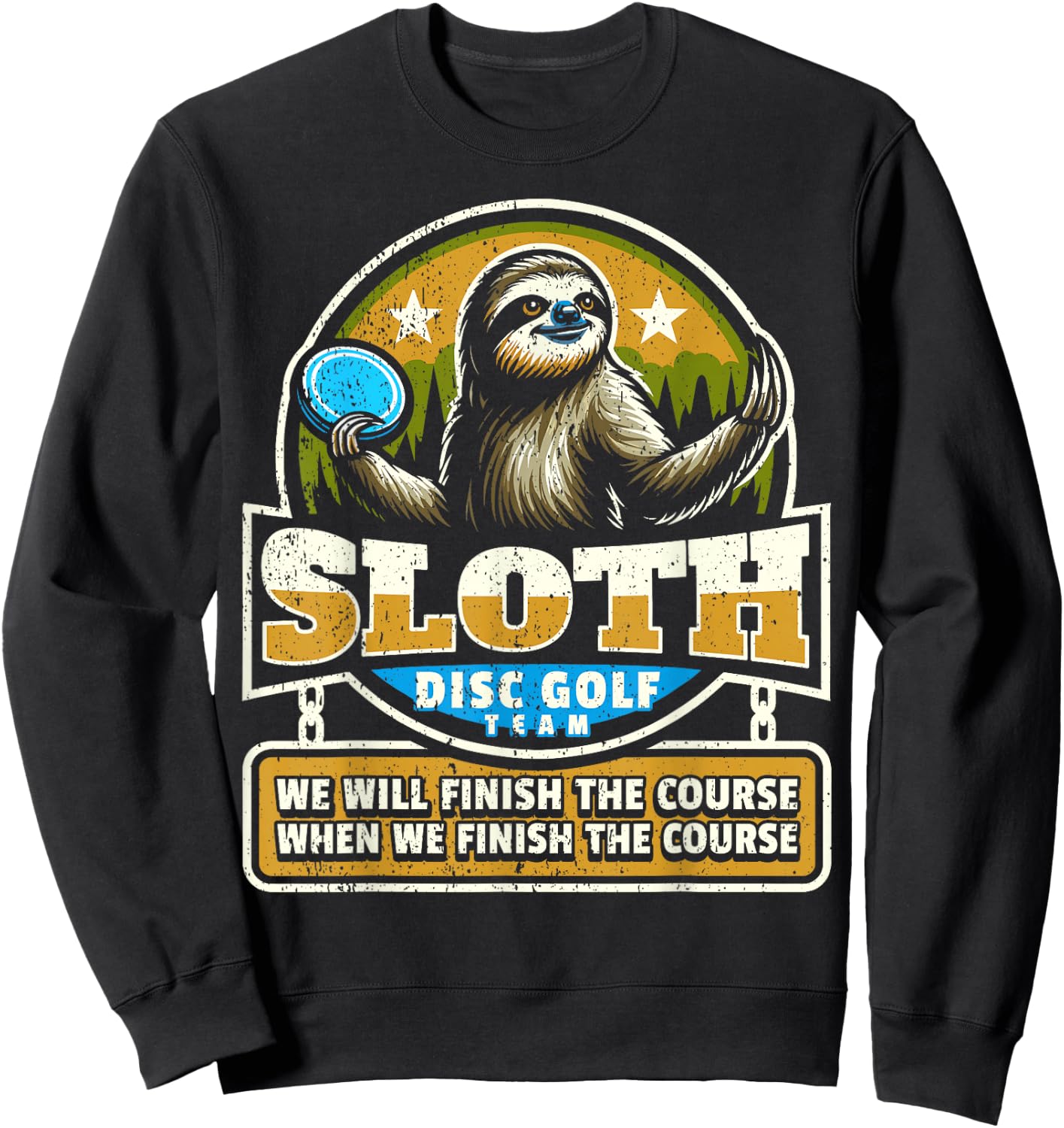 Disc Golfer I Funny Sloth Disc Golf Player Sweatshirt - Sweatshirt | Black