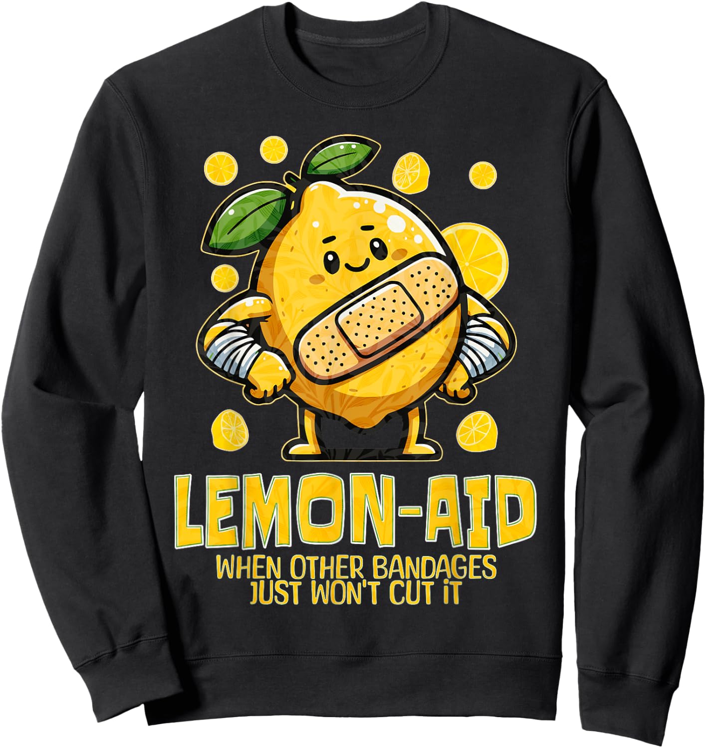 Lemon Aid Funny Lemonade Pun Life Bandage for Citrus Cute Sweatshirt - Sweatshirt | Black