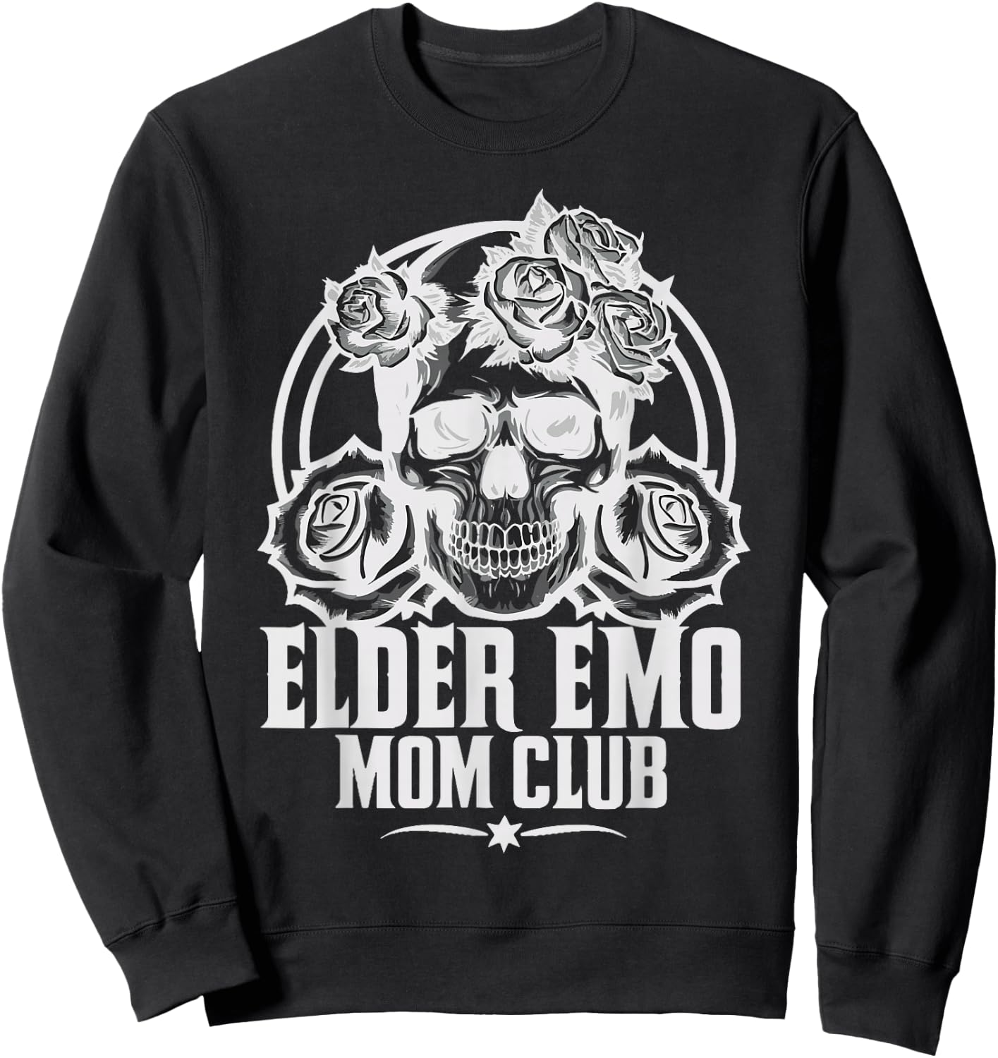 Elder Emo Mom Club Emo Lifestyle Emo Music Goth Subculture Sweatshirt - Sweatshirt | Black