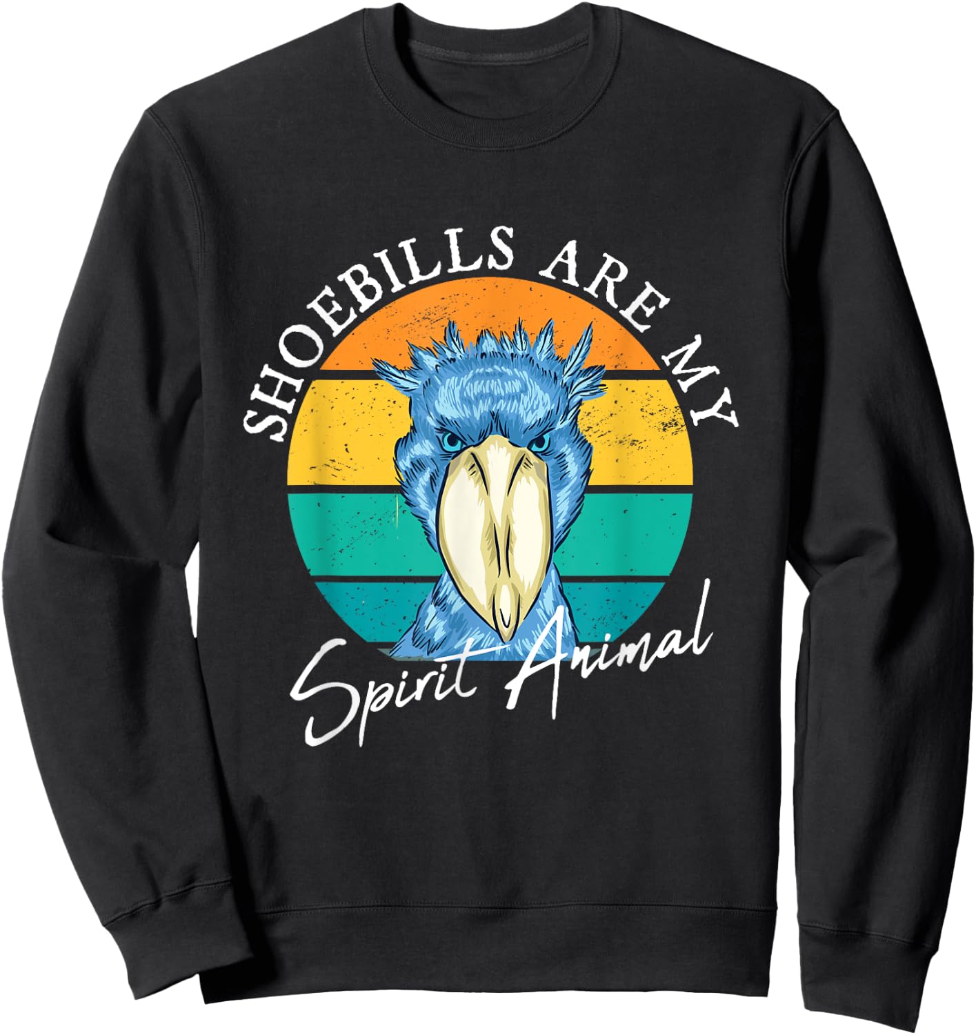 Shoebills Are My Spirit Animal African Bird Shoebill Stork Sweatshirt - Sweatshirt | Black