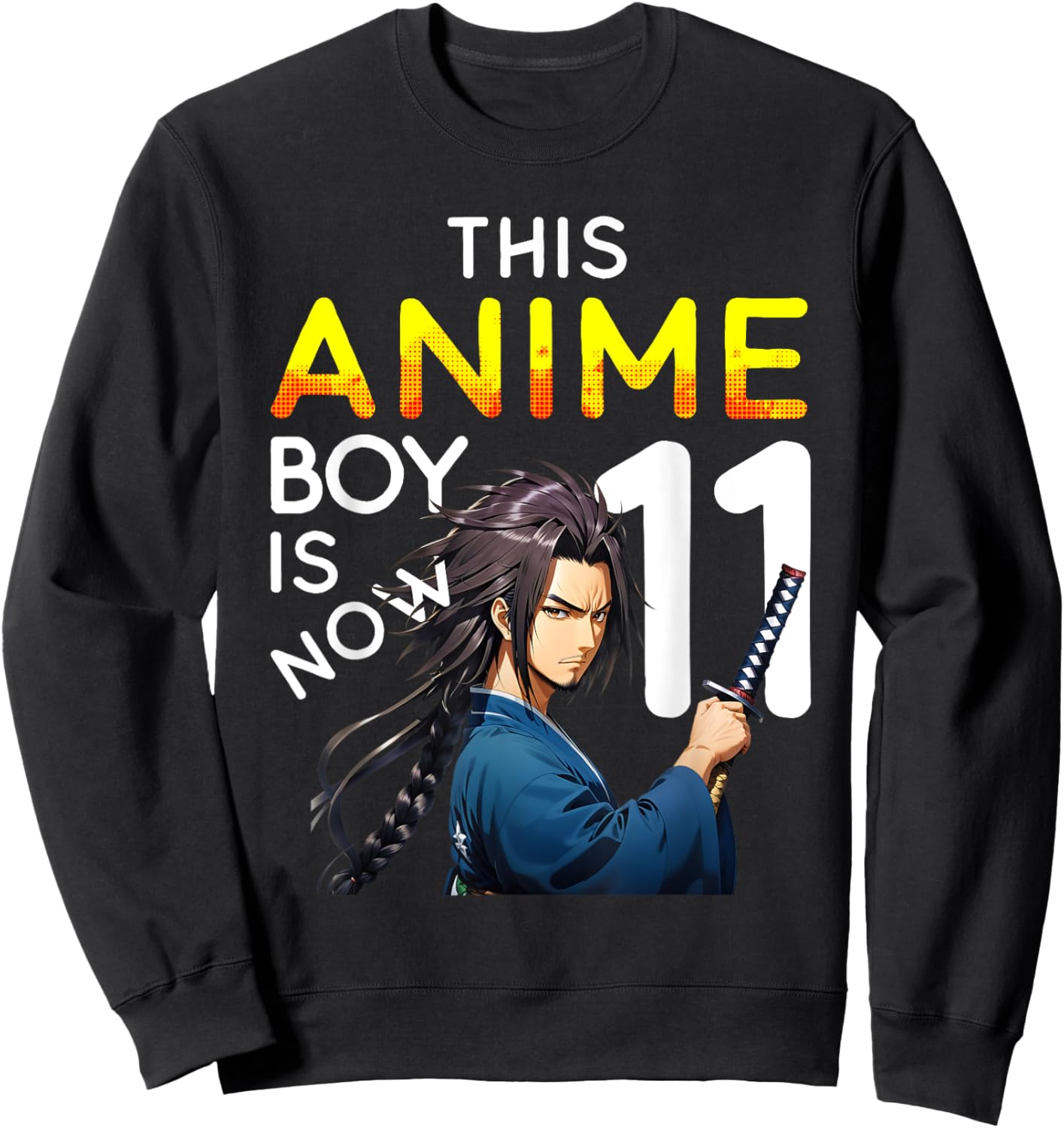 This Anime Boy Is Now 11 Years Old 11th Birthday Kawaii Kids Sweatshirt - Sweatshirt | Black
