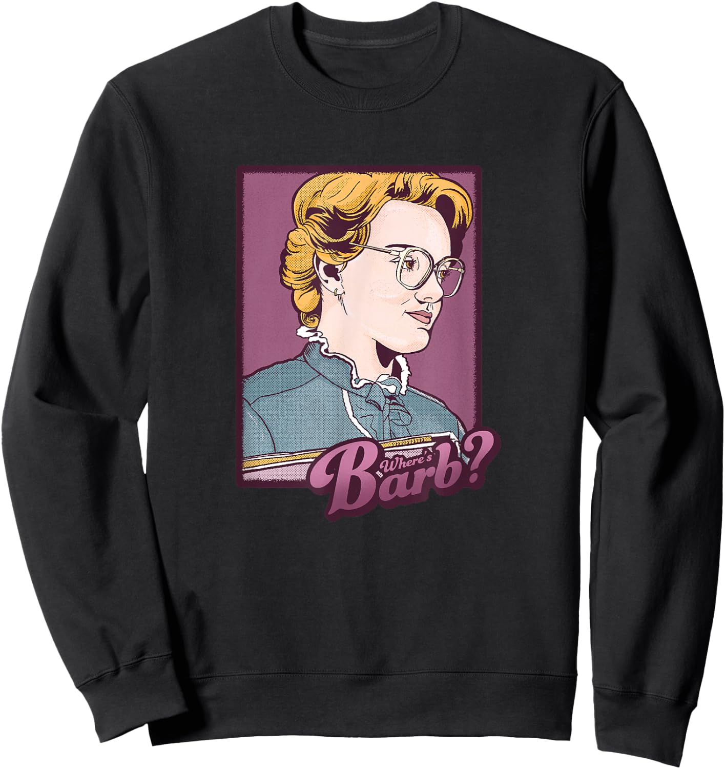 Stranger Things Where's Barb? cartoon poster Sweatshirt - Sweatshirt | Black