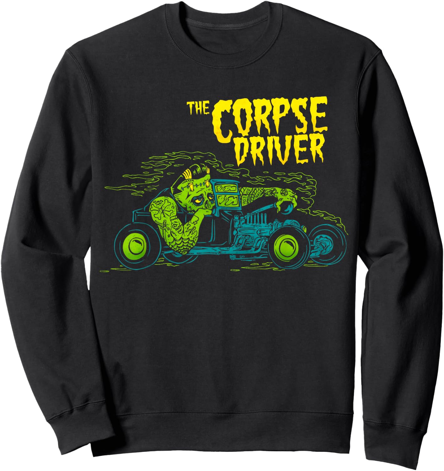 Horror Art - Corpse Driver Frankenstein Gasser Lowbrow Art Sweatshirt - Sweatshirt | Black