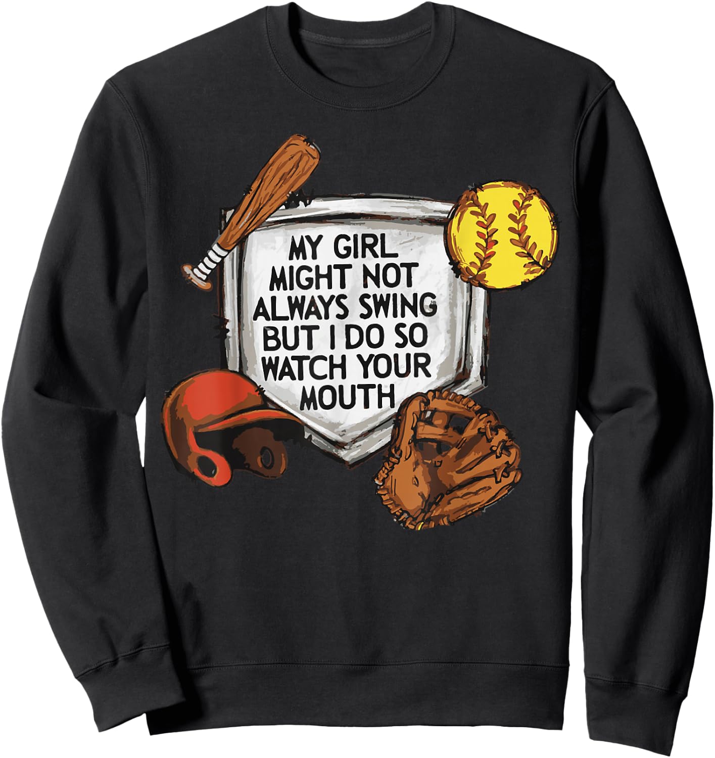 My kid may not swing but I do Softball Mom Sweatshirt - Sweatshirt | Black