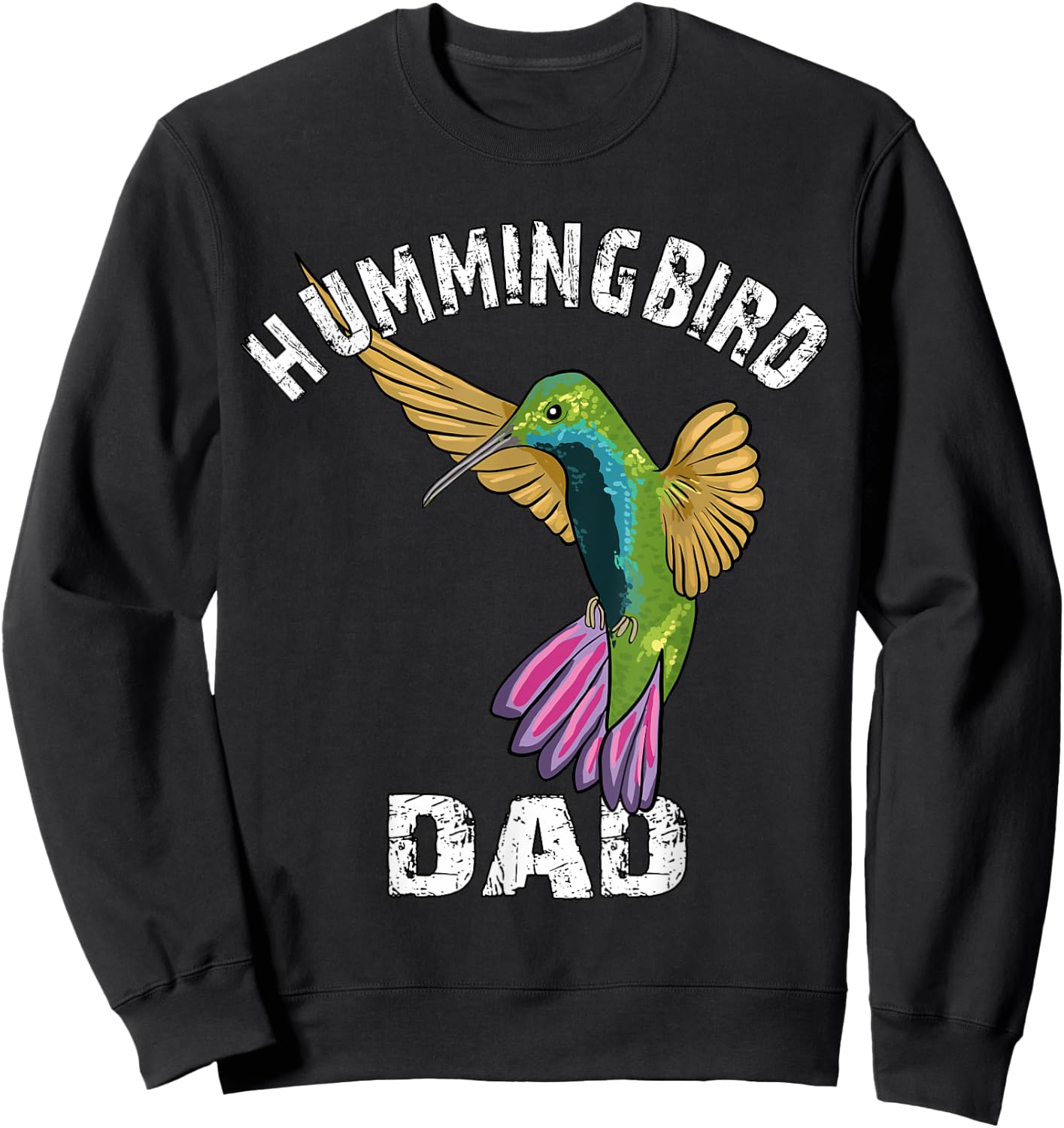 Hummingbird Dad Lover Illustration Hummingbird Art Sweatshirt - Sweatshirt | Black