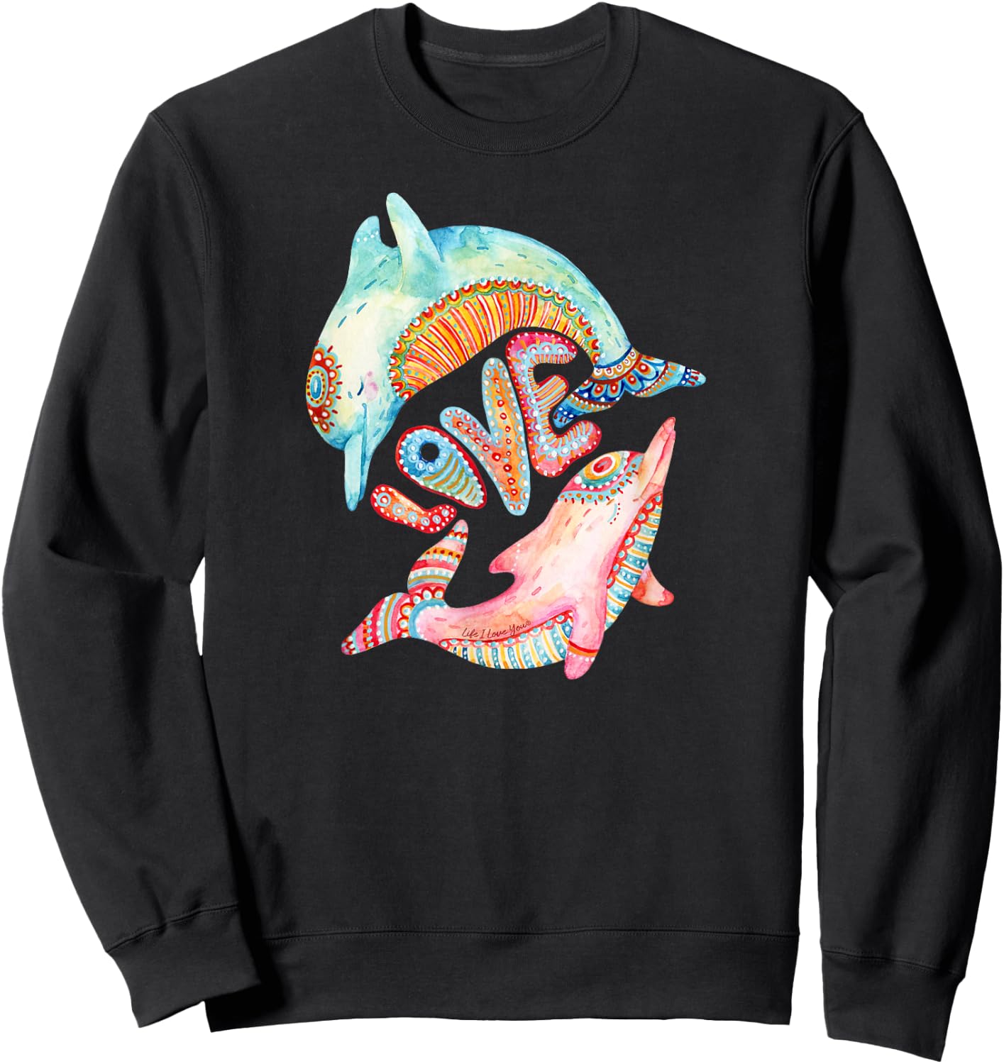 Beautiful retro hippie style "love" dolphin - Dolphin Love Sweatshirt - Sweatshirt | Black