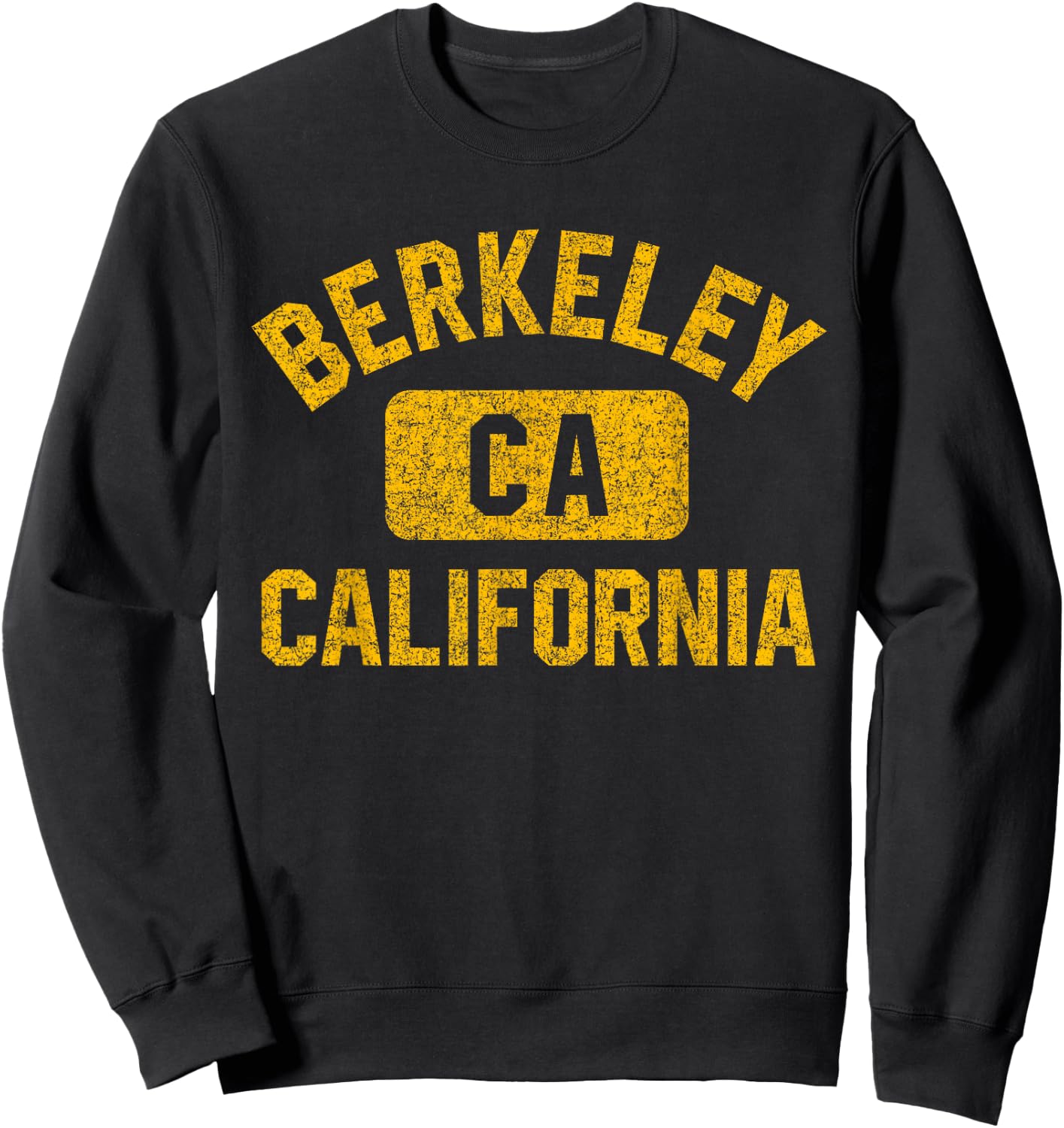 Berkeley CA California Gym Style Distressed Amber Print Sweatshirt - Sweatshirt | Black
