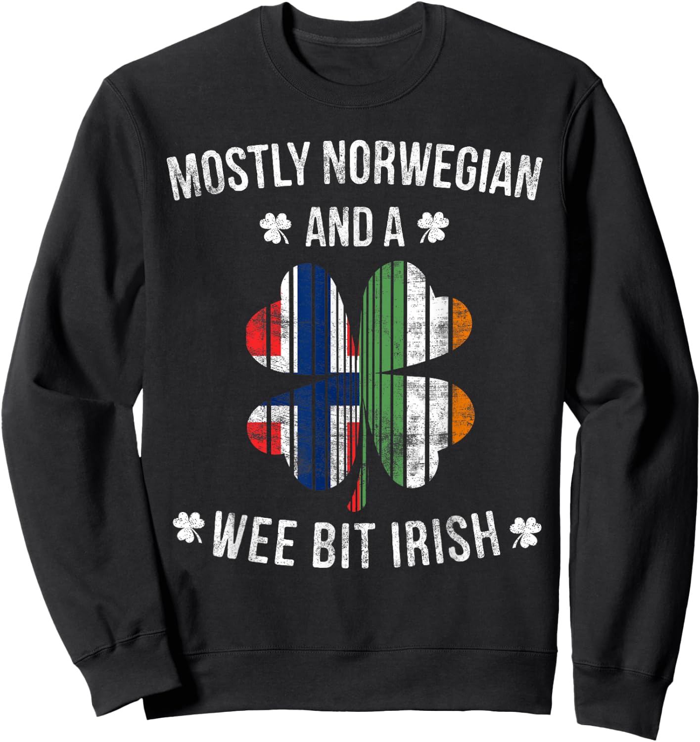 Norwegian Wee Bit Irish Norway St Patricks Day Gift Sweatshirt - Sweatshirt | Black