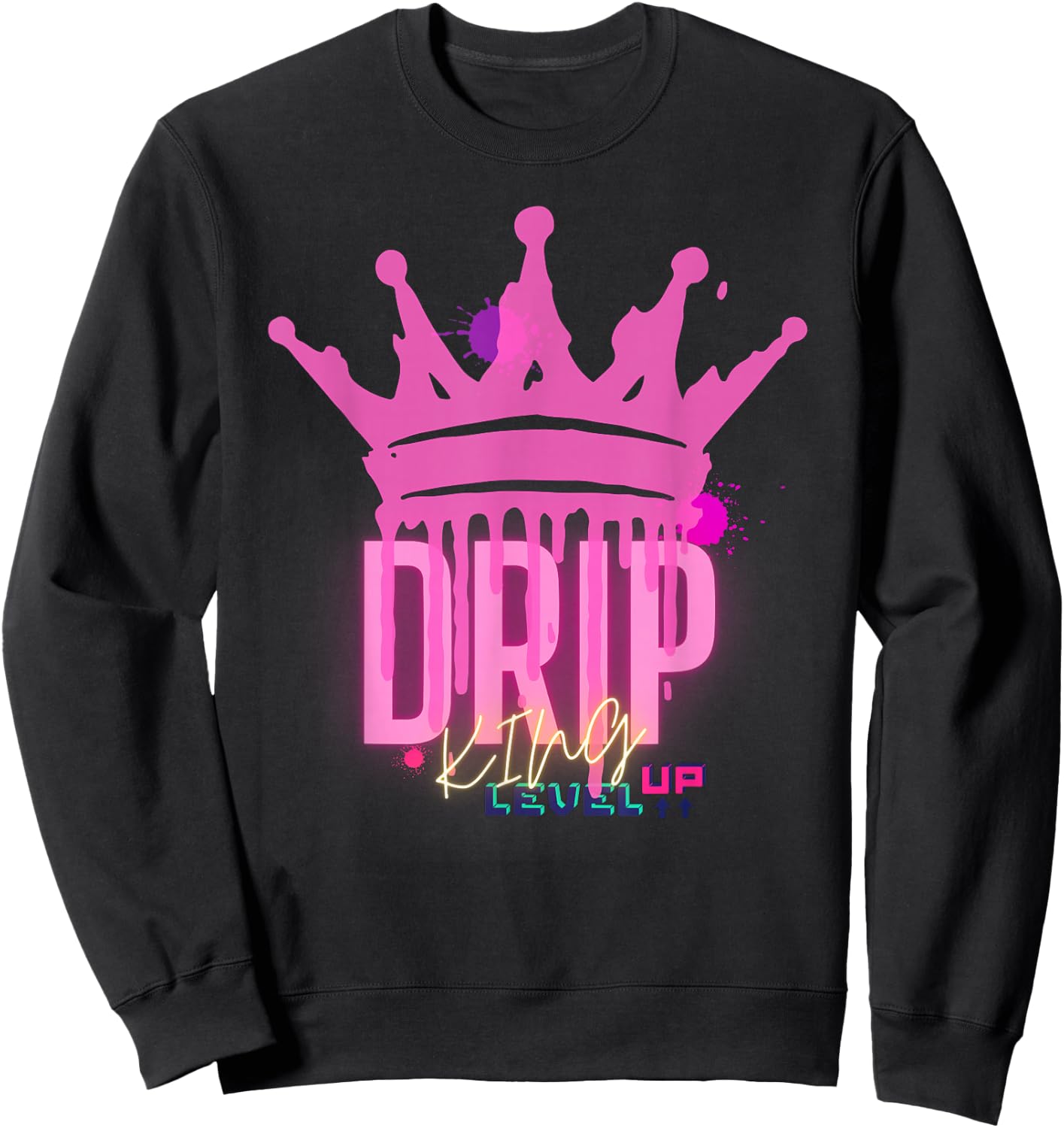 King Leveling Up Drip Drip Sweatshirt - Sweatshirt | Black