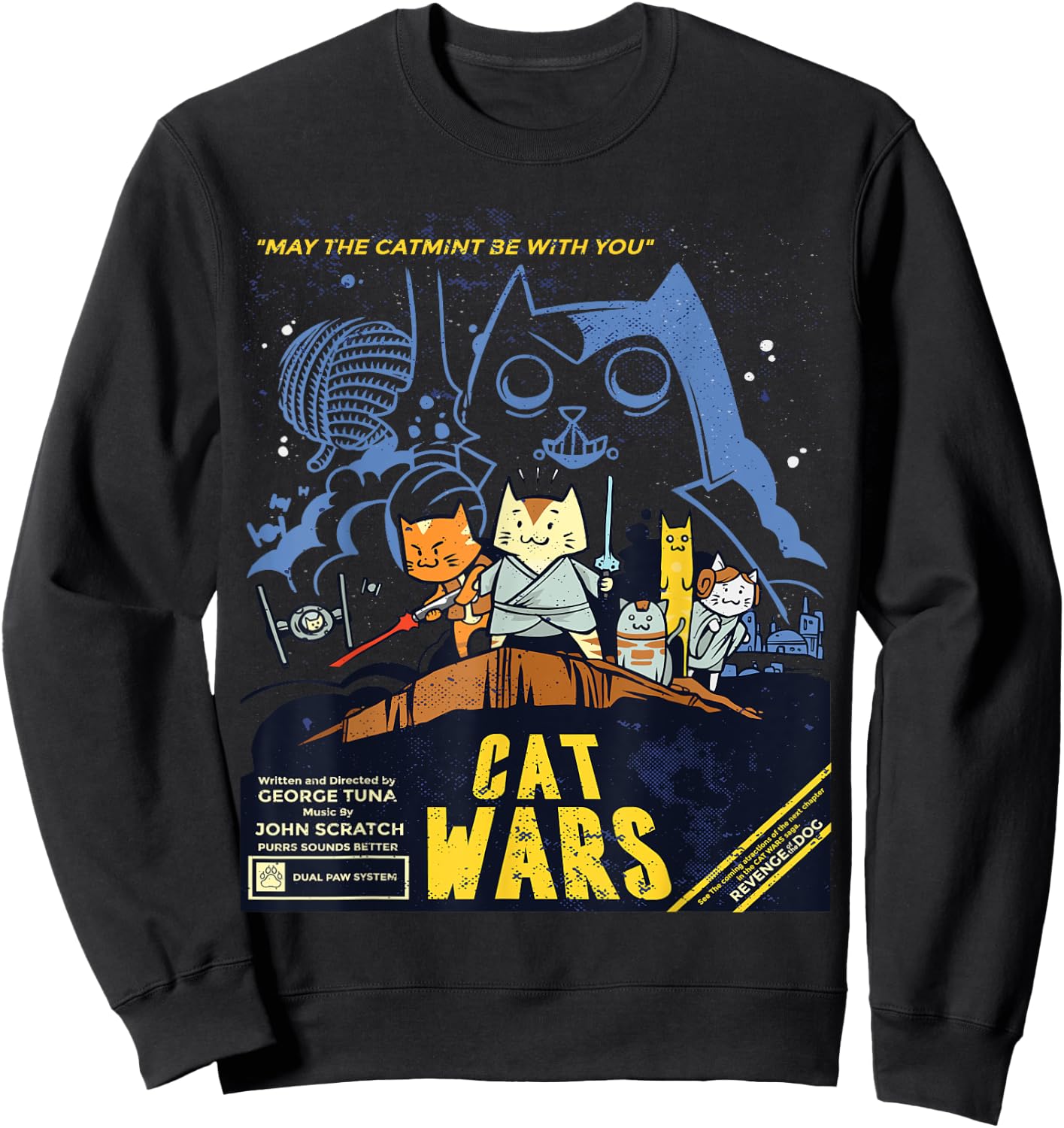 Cat Wars May The Catmint Be With You Funny Cat Lovers Gift Women Girls Kids Sweatshirt - Sweatshirt | Black