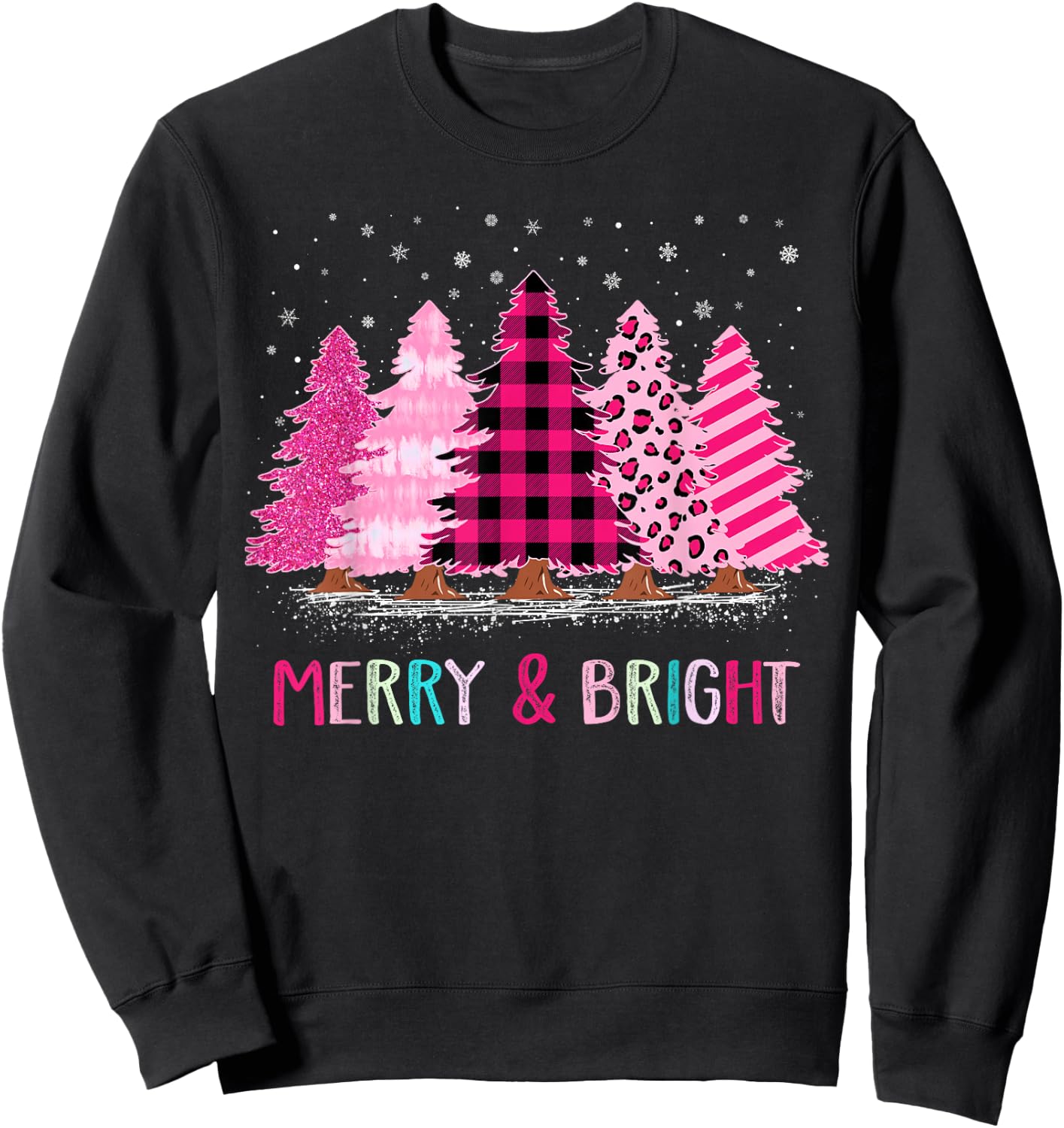 Merry and Bright Pink Christmas Tree Cute Xmas Costume Women Sweatshirt - Sweatshirt | Black