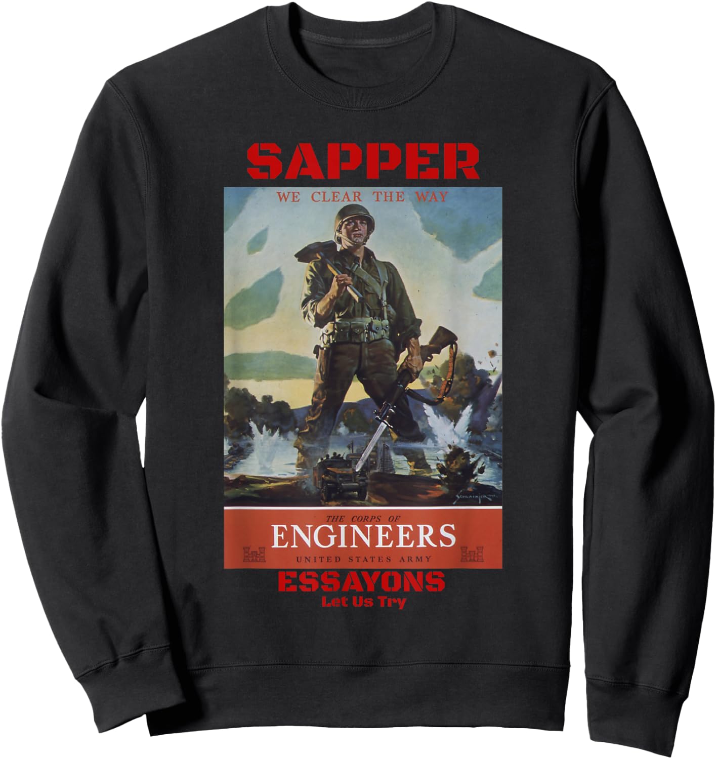 Sapper Army Combat Engineer Corps Veterans and Military Sweatshirt - Sweatshirt | Black