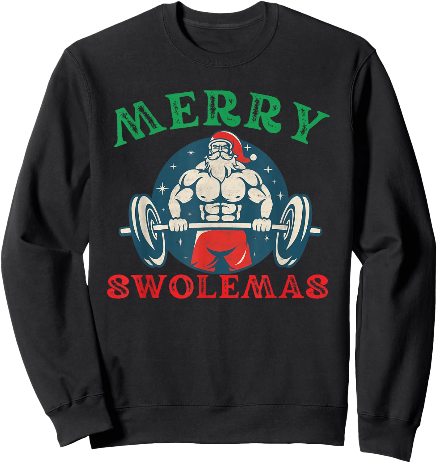 Merry Swolemas Funny bodybuilding Santa Christmas lift gym Sweatshirt - Sweatshirt | Black