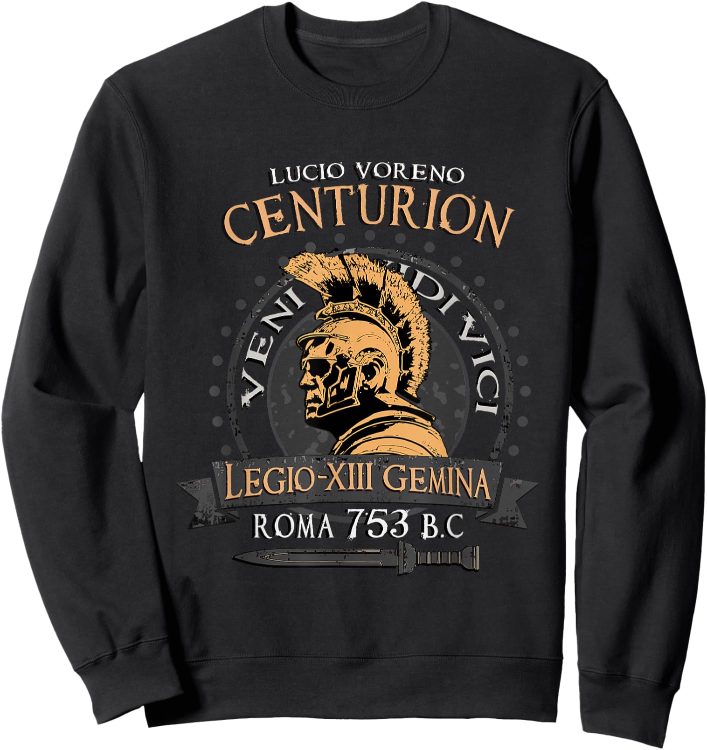 Roman Centurion Lucius Vorenus SPQR Army Empire Ancient Rome Sweatshirt - Sweatshirt | Black