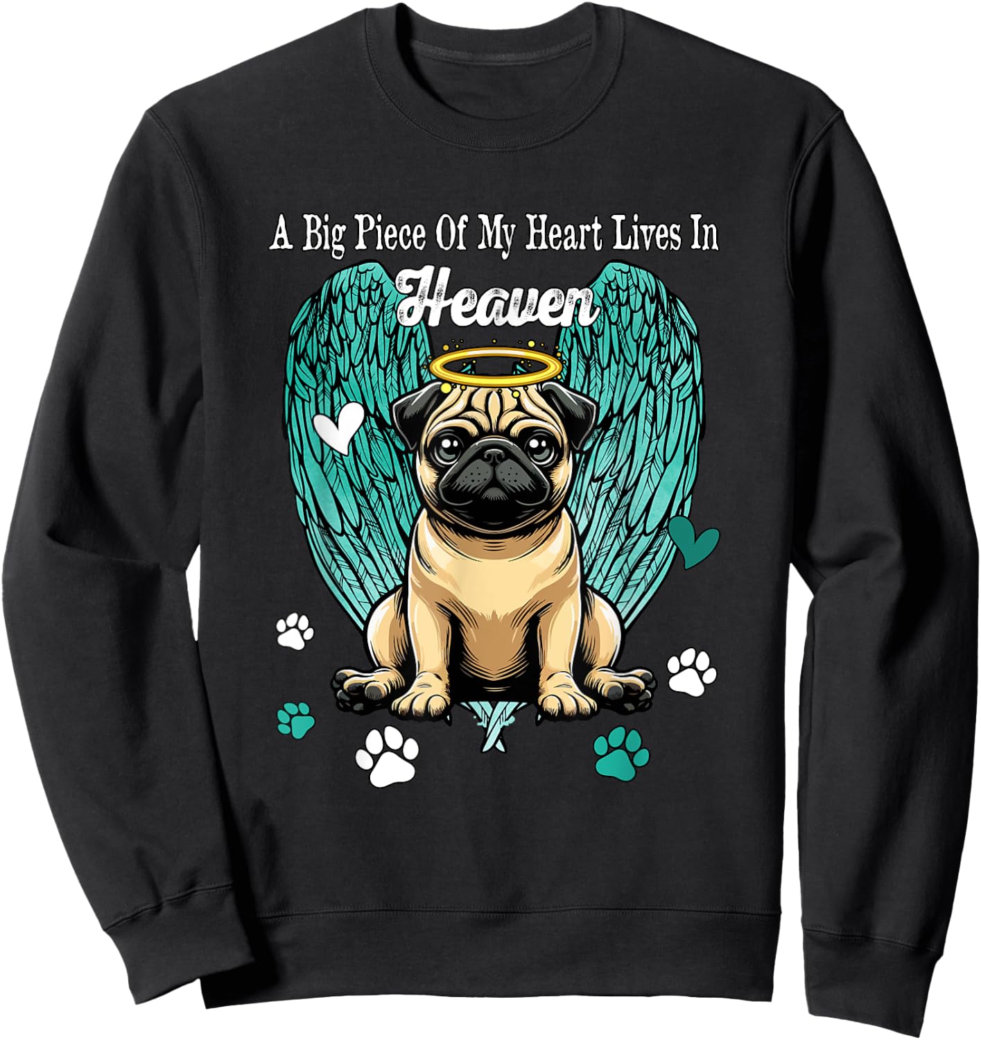 Heart Lives In Heaven Costume Pug Memories Owner Sweatshirt - Sweatshirt | Black