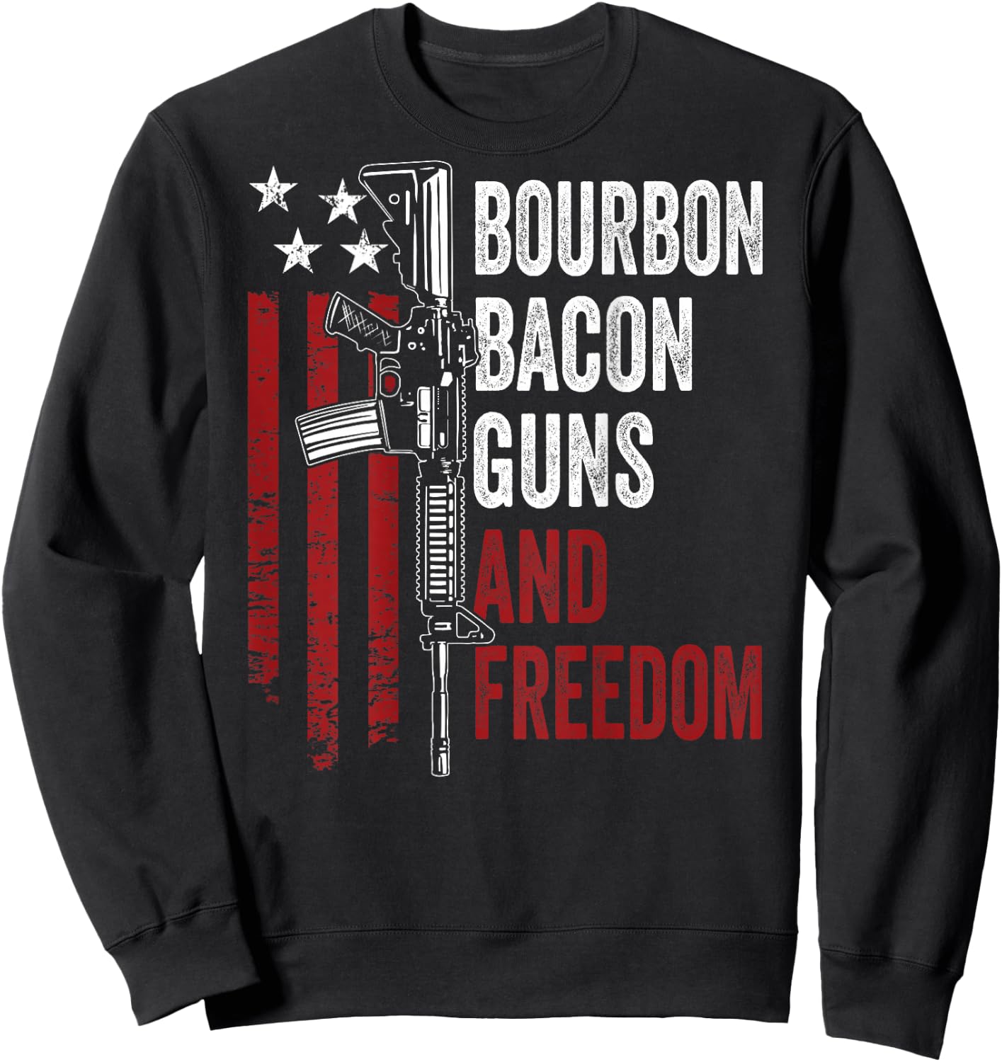 BOURBON BACON GUNS & FREEDOM - BBQ Grill Drinking - ON BACK Sweatshirt - Sweatshirt | Black