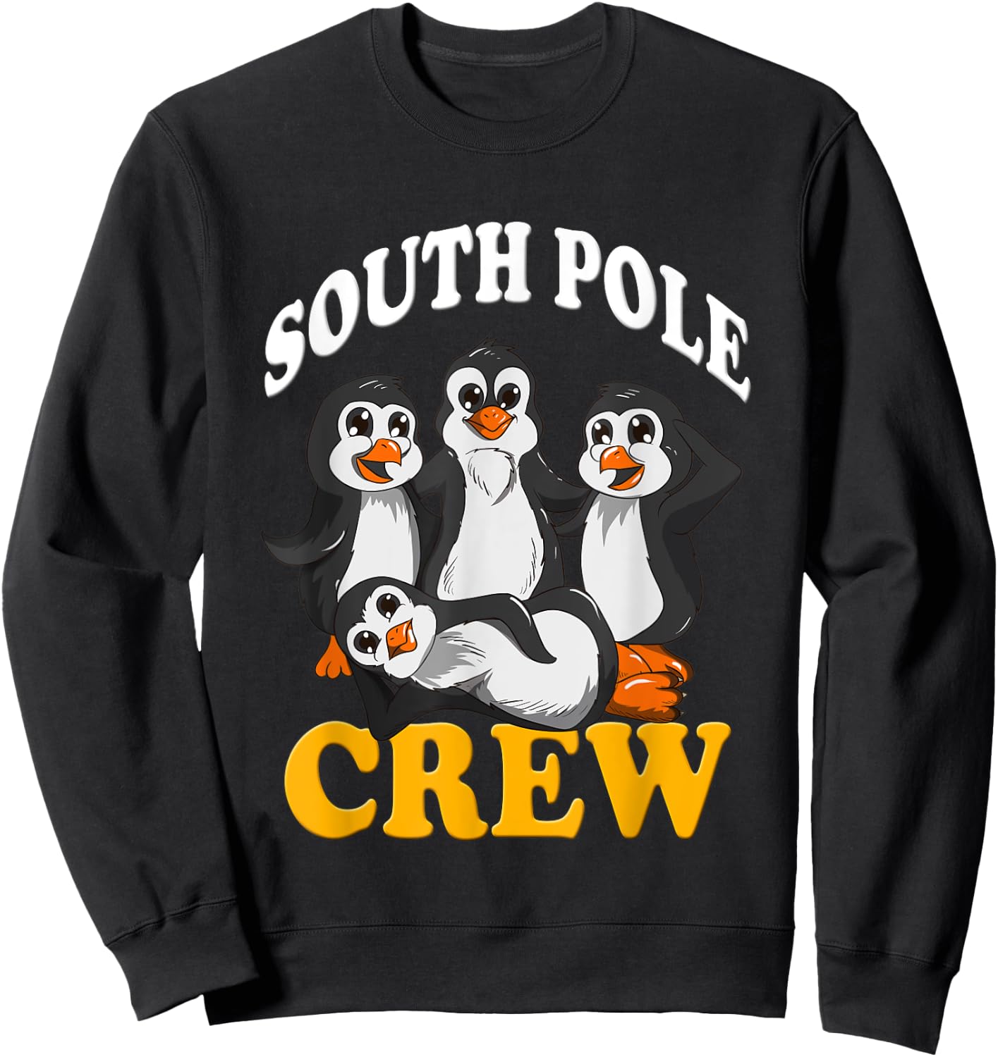 Penguins South Pole Crew Antarctica Zoo Animals Emperor Peng Sweatshirt - Sweatshirt | Black
