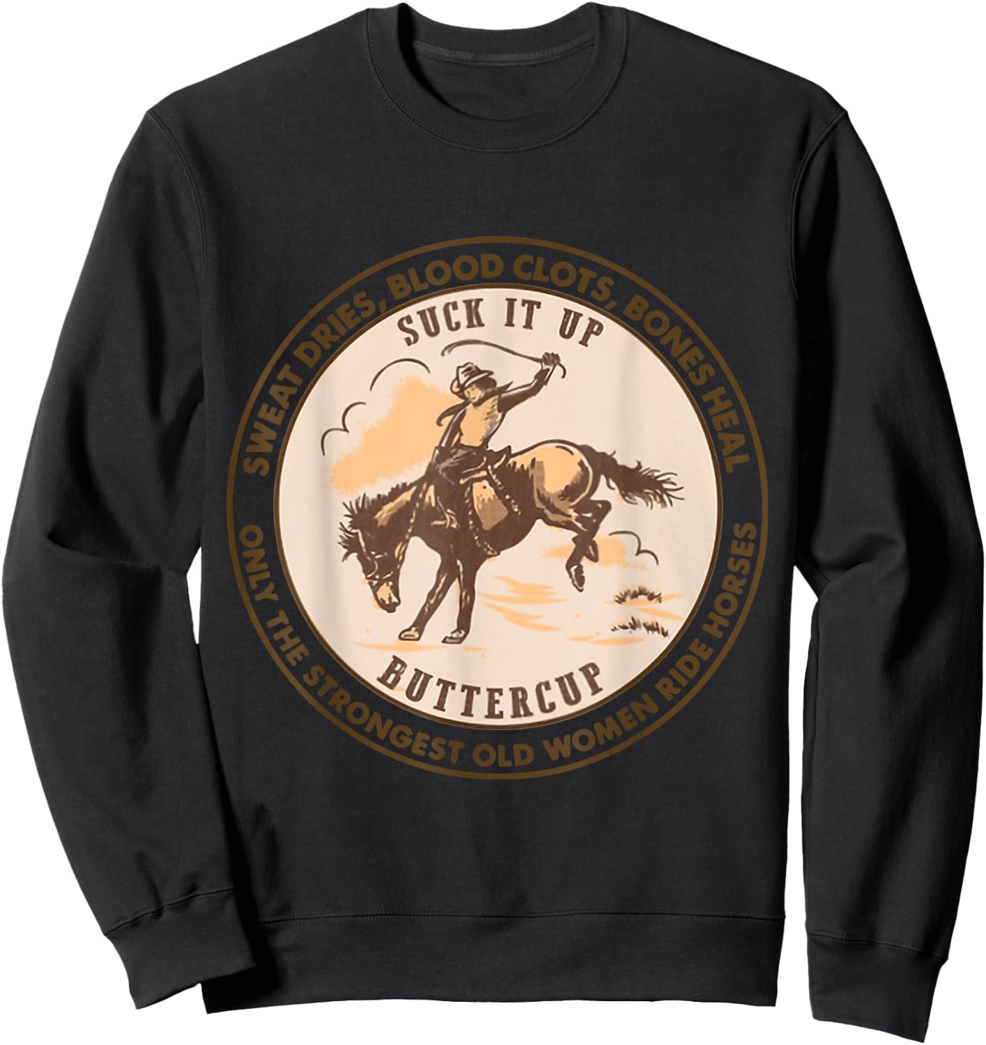 Sweat Dries Blood Clots Bones Heal Sweatshirt - Sweatshirt | Black