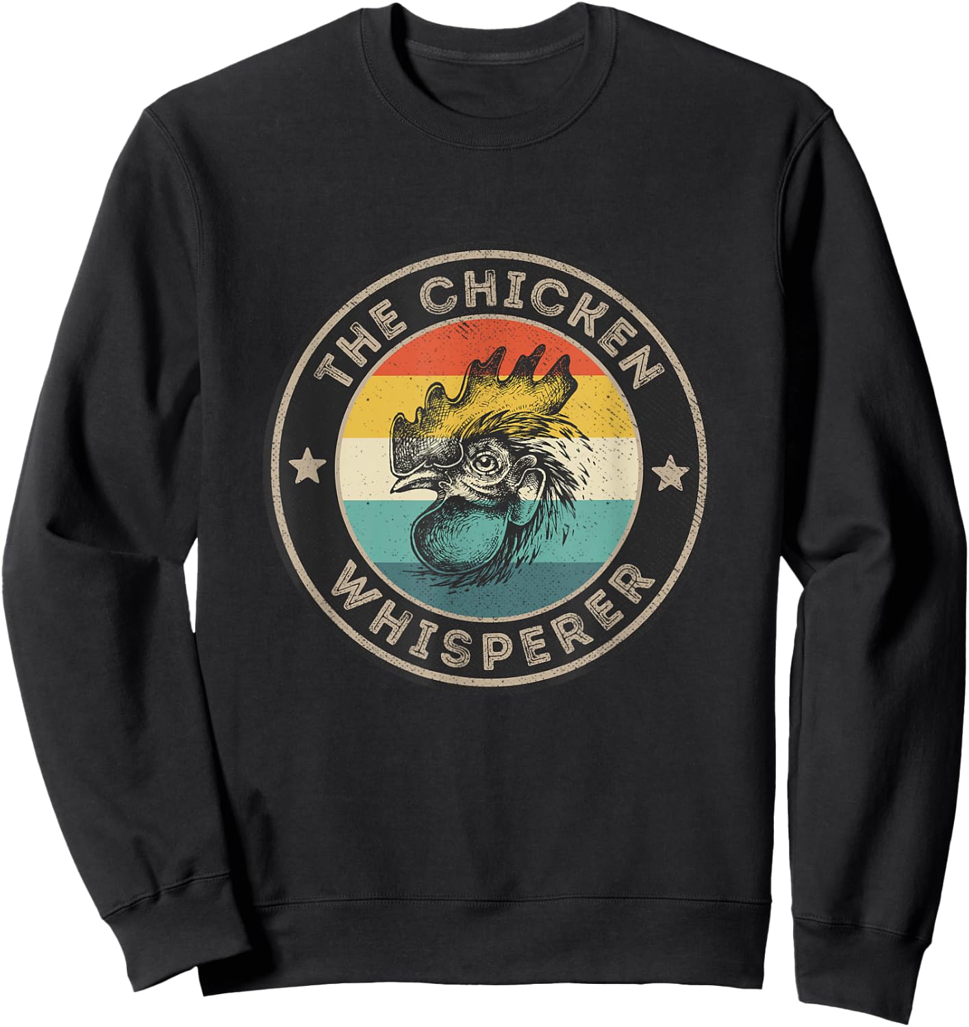 Chicken Whisperer Shirt Vintage Retro Chickens Farmer Sweatshirt - Sweatshirt | Black