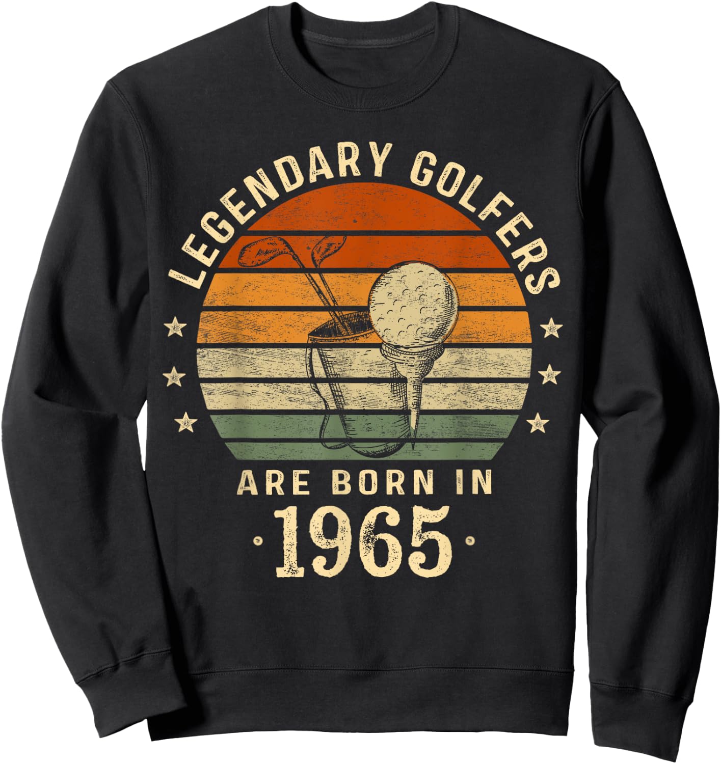 Legendary Golfers Are Born In 1965 59th Birthday Golf Gifts Sweatshirt - Sweatshirt | Black