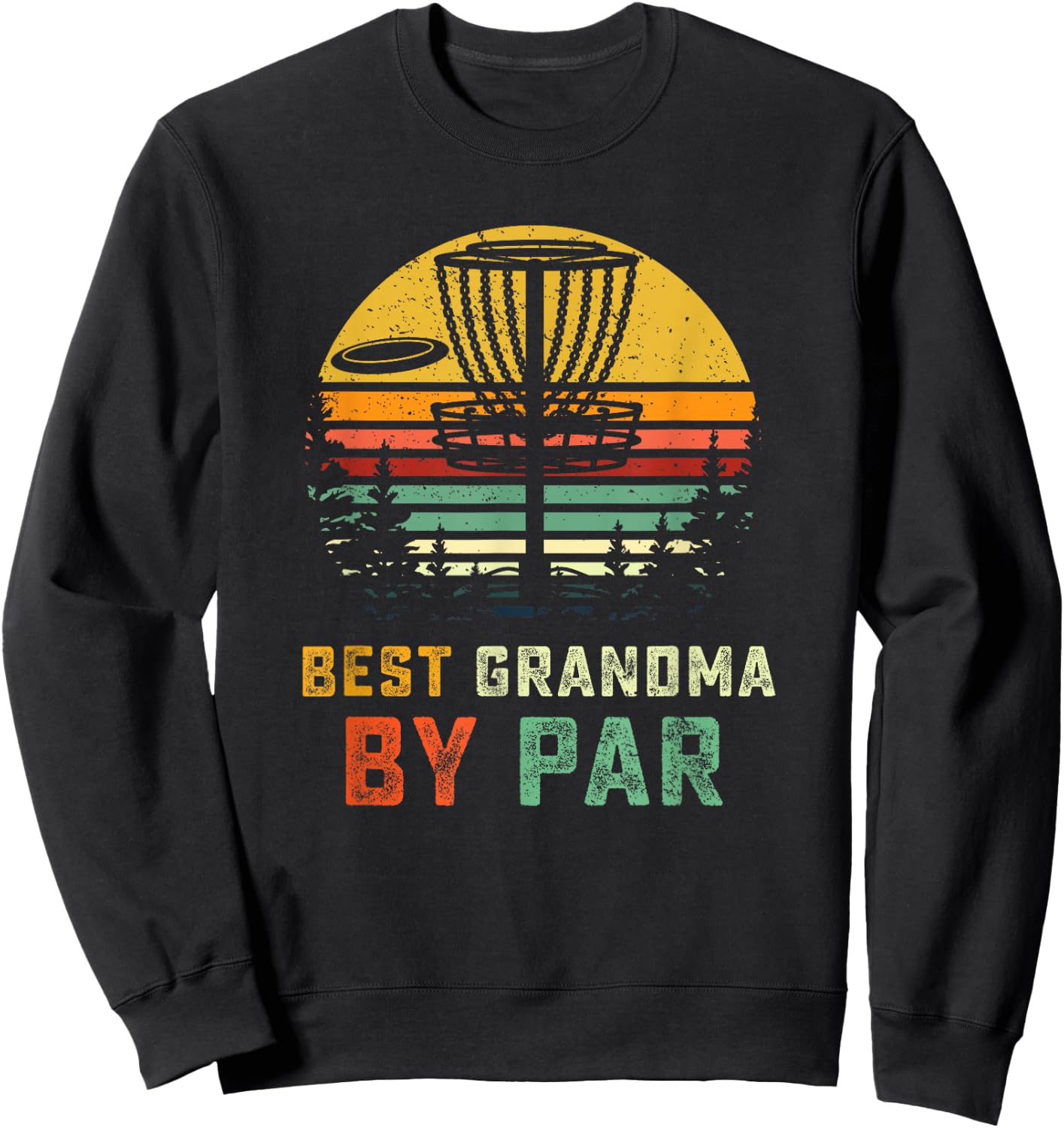 Best Grandma Disc Golf Gift Grandmother Frisbees Disk Golfer Sweatshirt - Sweatshirt | Black