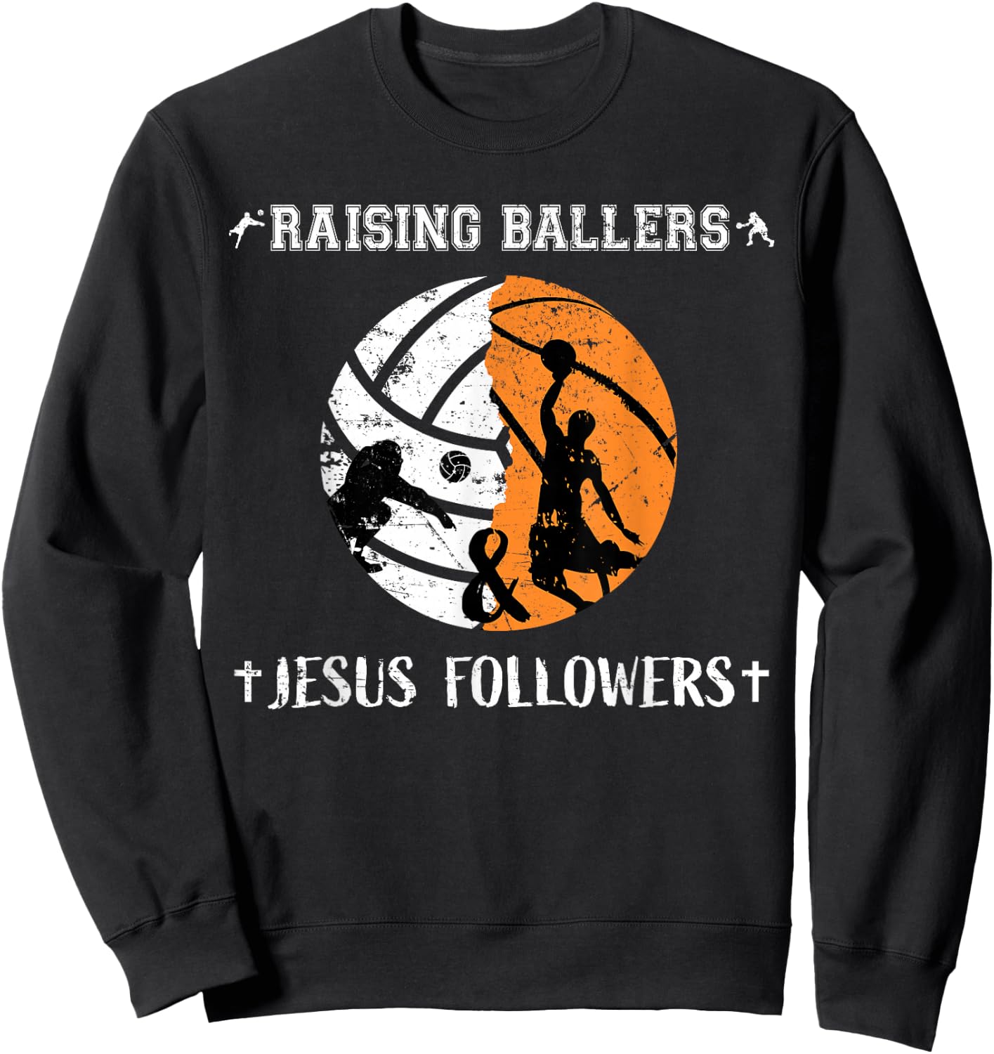 Jesus Basketball Dad Shirts Men Women Gifts Volleyball Mom Sweatshirt - Sweatshirt | Black