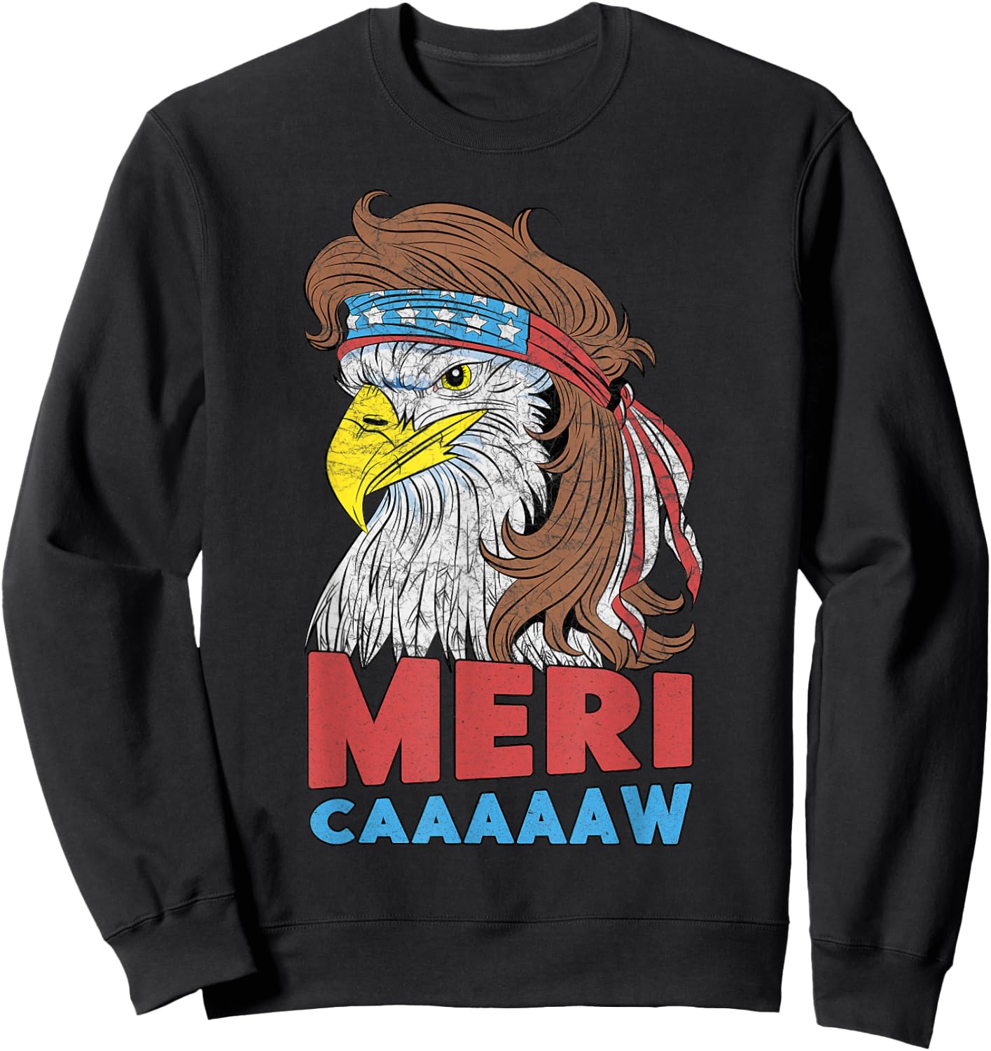 meri-caaaaaw - Eagle Mullet 4th Of July USA American Flag Sweatshirt - Sweatshirt | Black