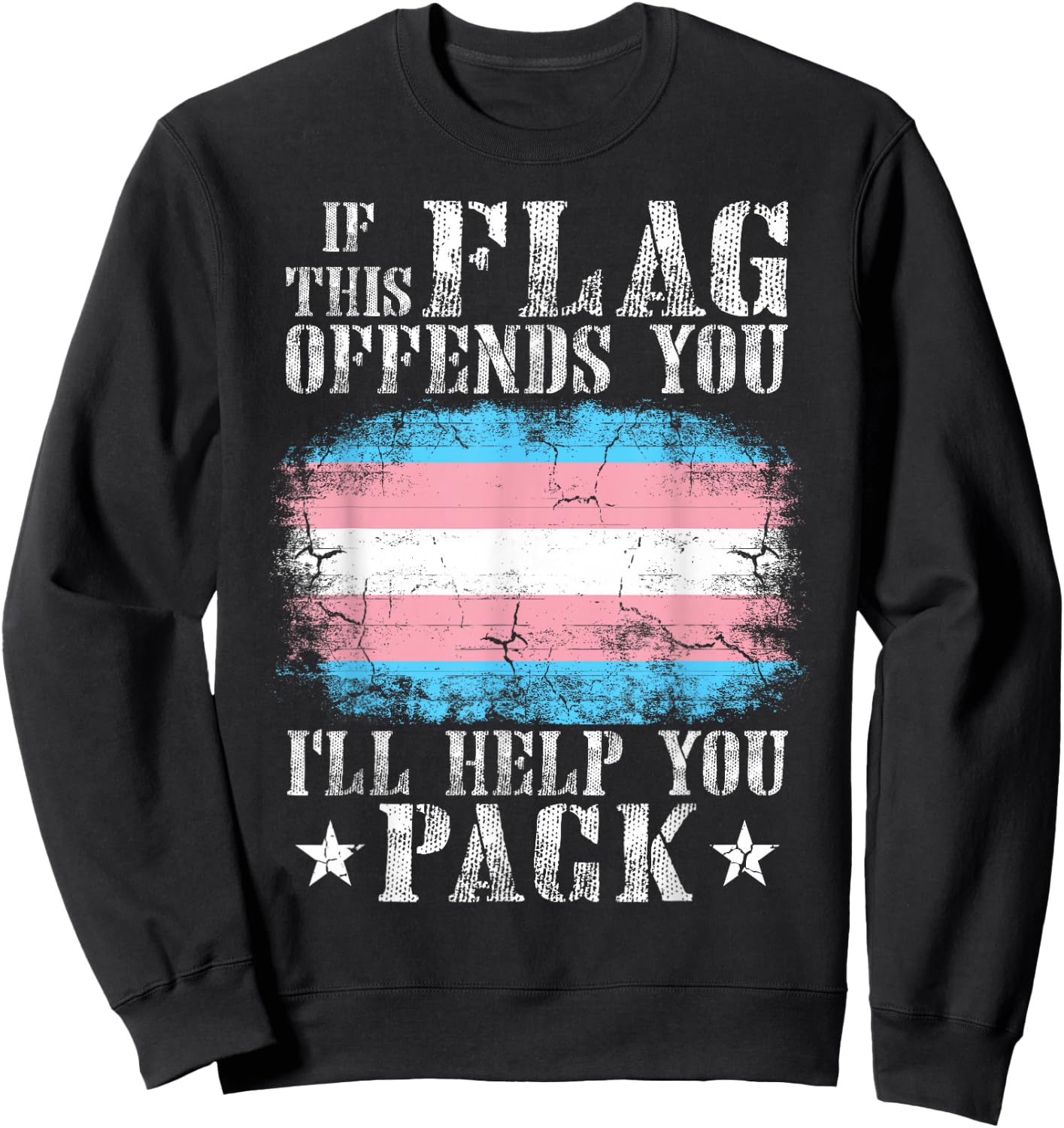 Transgender If This Flag Offends You Trans Rainbow Pride Small Sweatshirt - Sweatshirt | Black