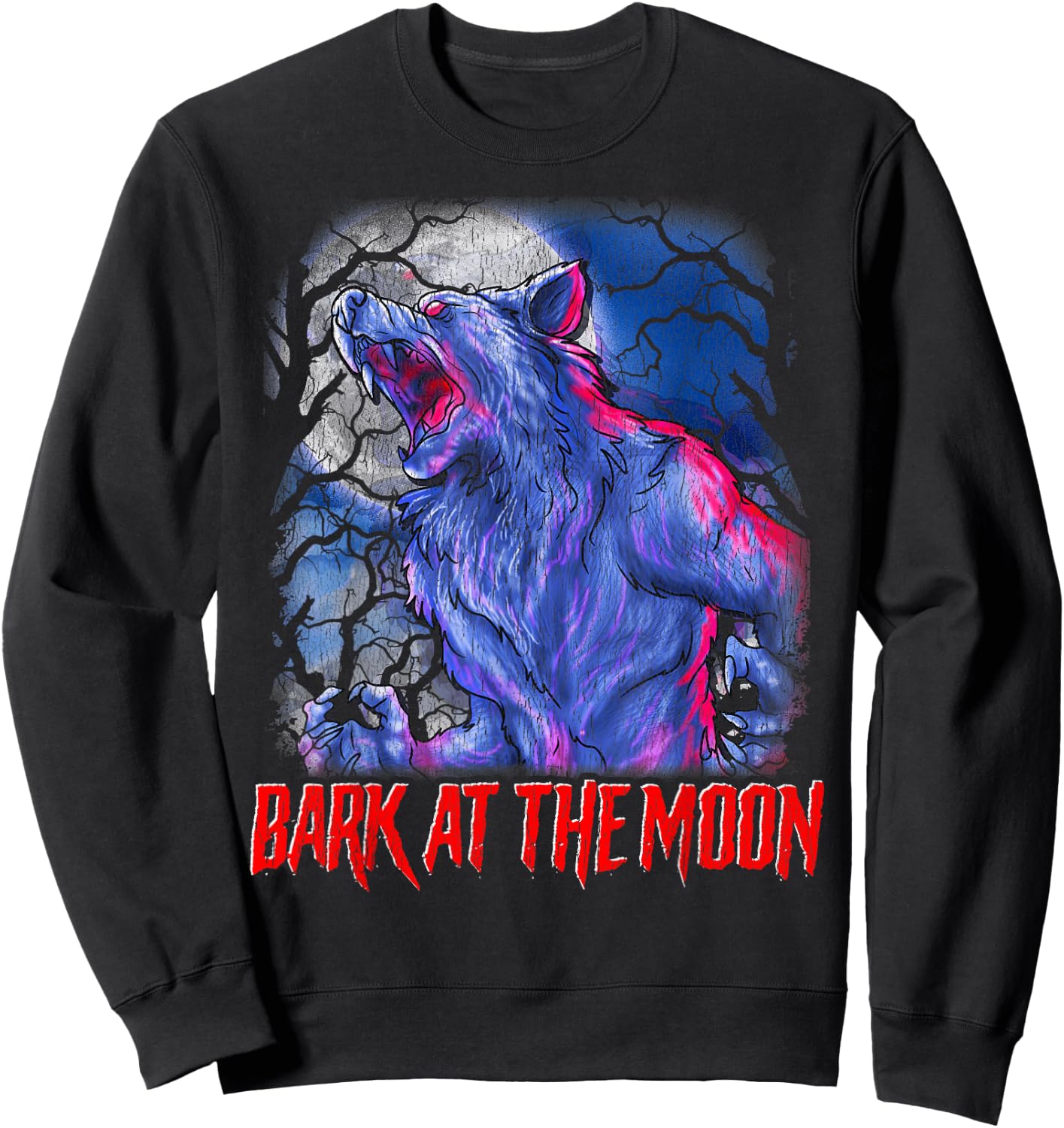 Bark at the Moon! Howling Werewolf Sweatshirt - Sweatshirt | Black