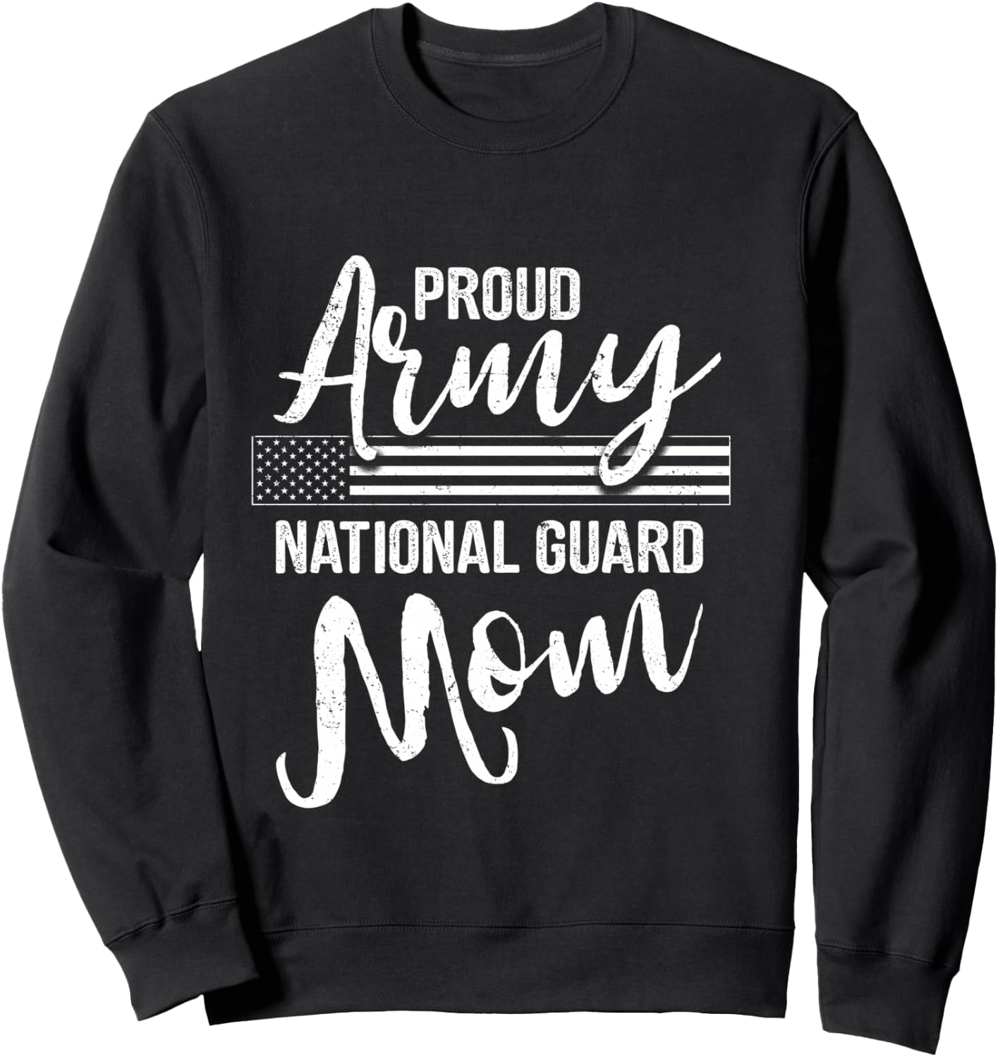 Military Mom - Army Gifts - Proud Army National Guard Mom Sweatshirt - Sweatshirt | Black
