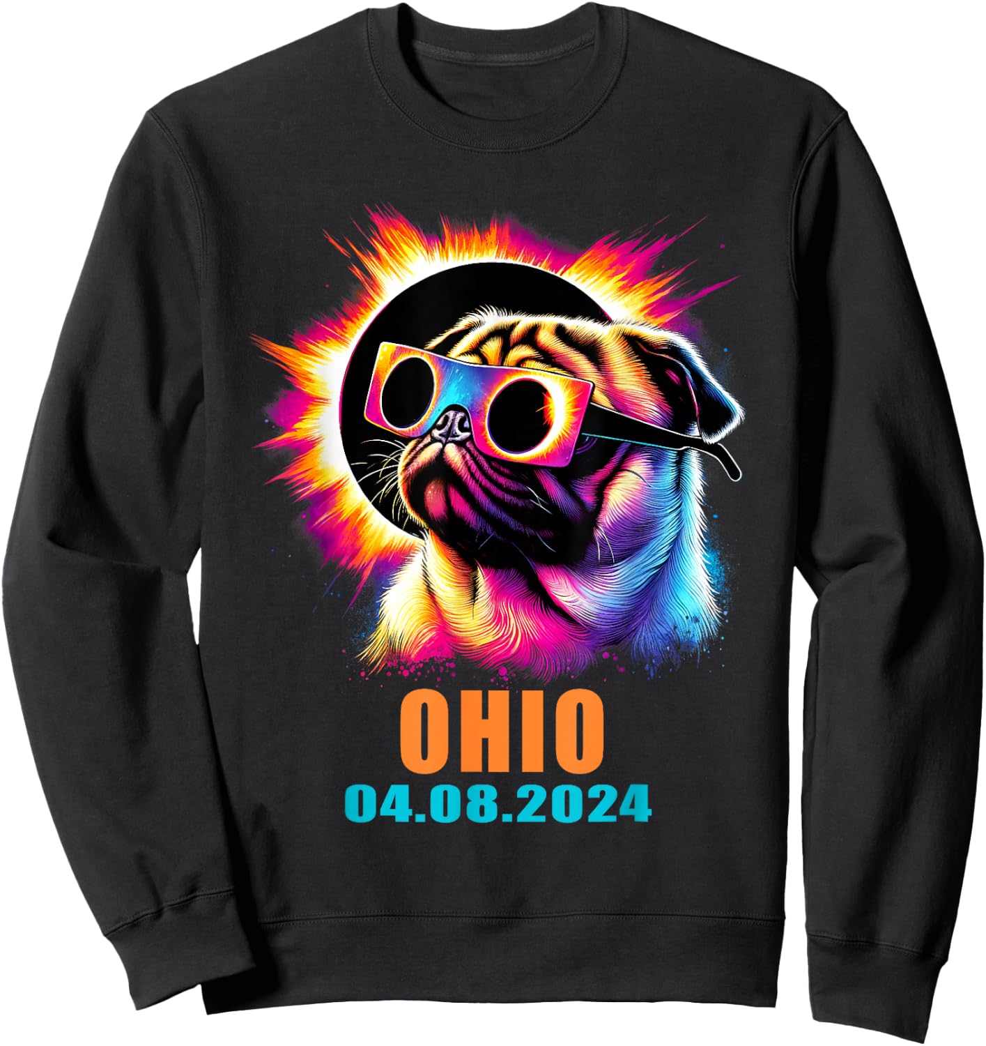 Ohio Total Solar Eclipse 2024 Pug Dog With Glasses Sweatshirt - Sweatshirt | Black
