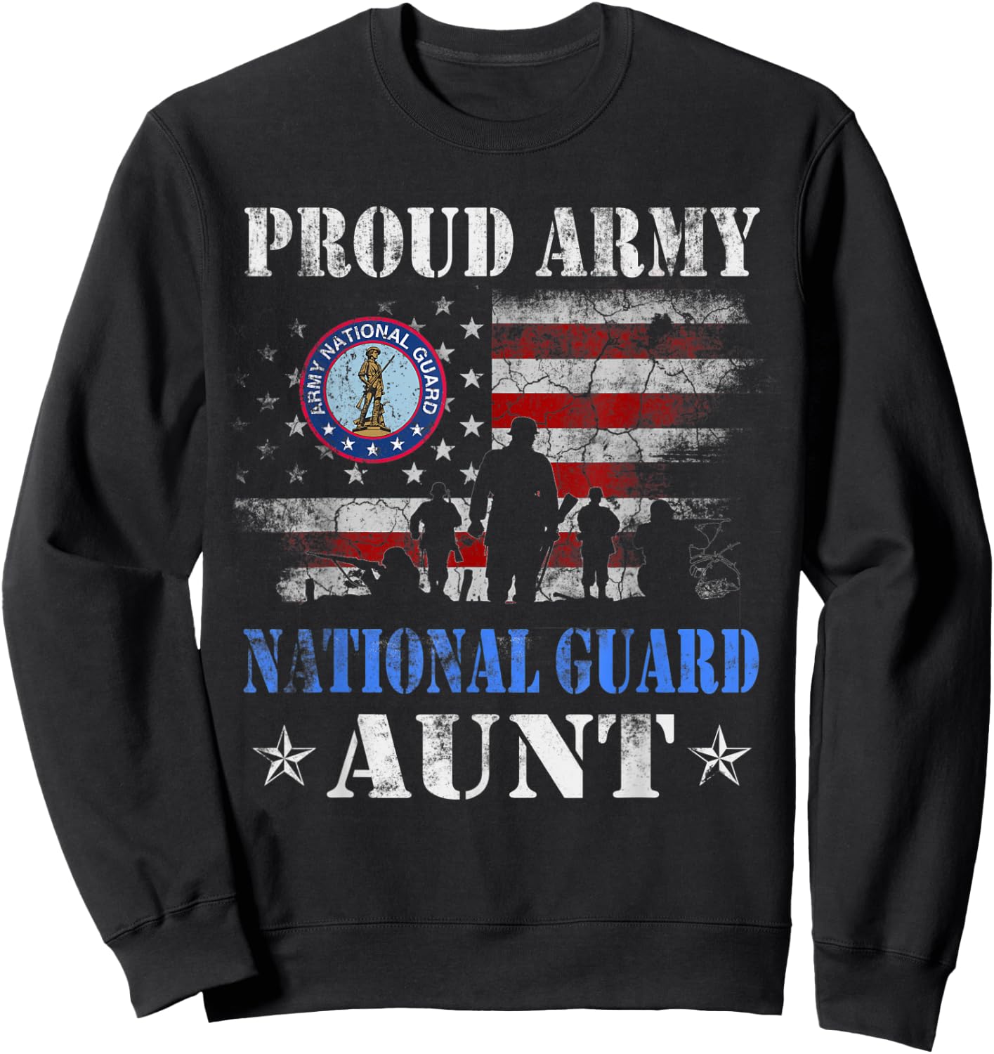 Proud Army National Guard Aunt T shirt Veterans Day Gift Sweatshirt - Sweatshirt | Black