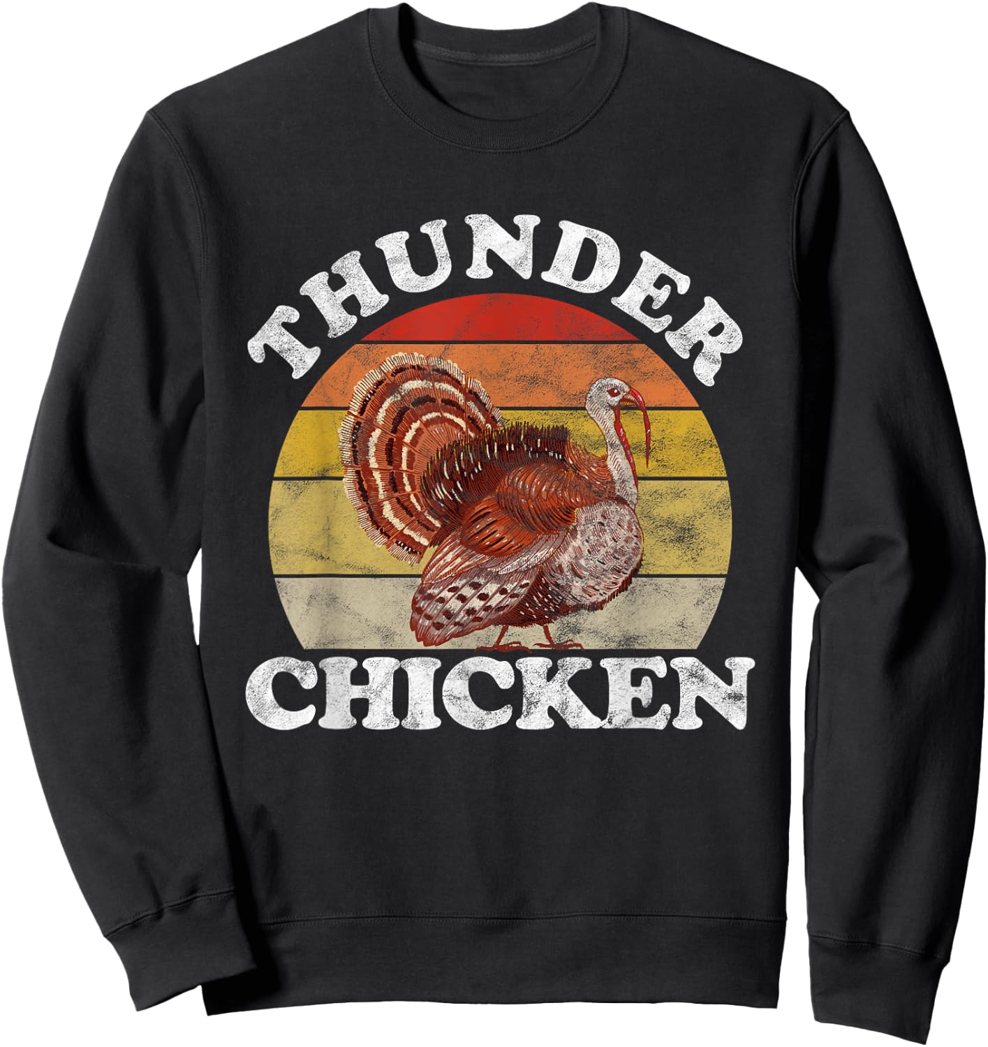 Vintage Thunder Chicken Turkey Fowl Hunting Hunter Sweatshirt - Sweatshirt | Black