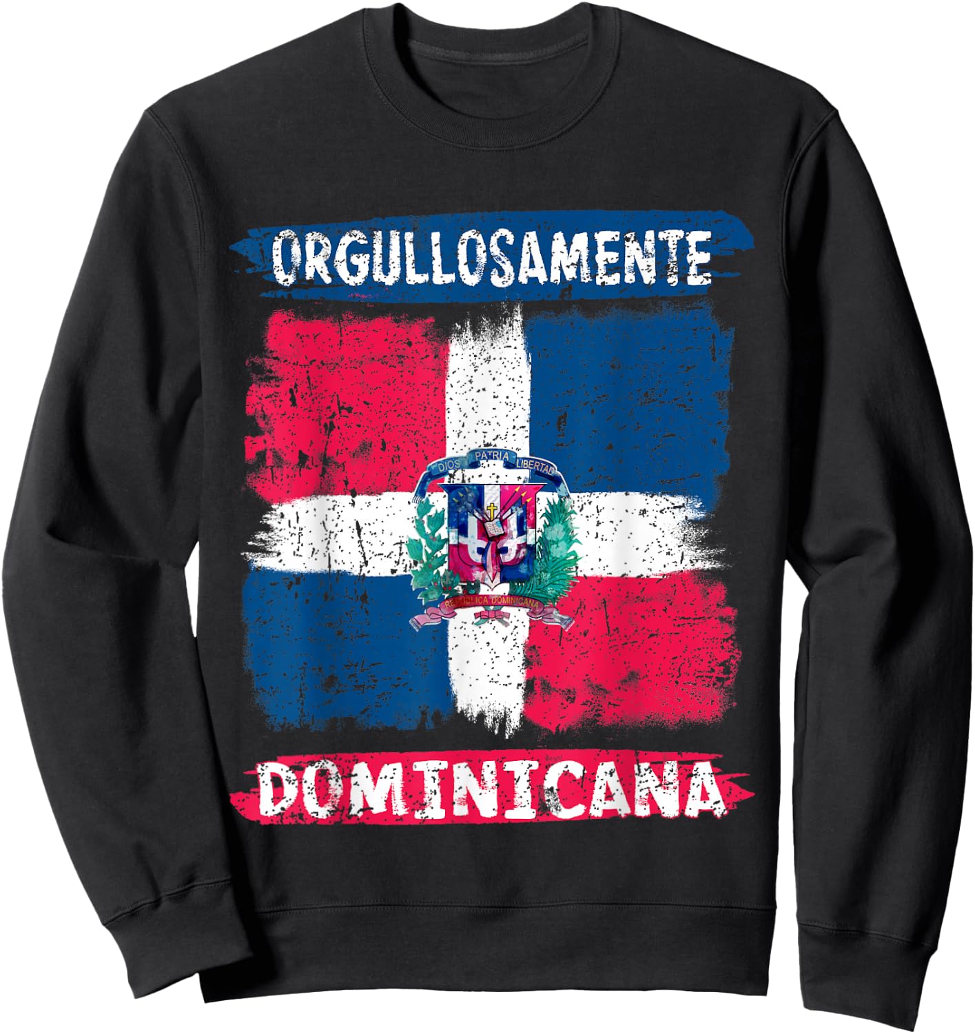 Dominican Republic Flag Painted Orgullosamente Dominicana Sweatshirt - Sweatshirt | Black