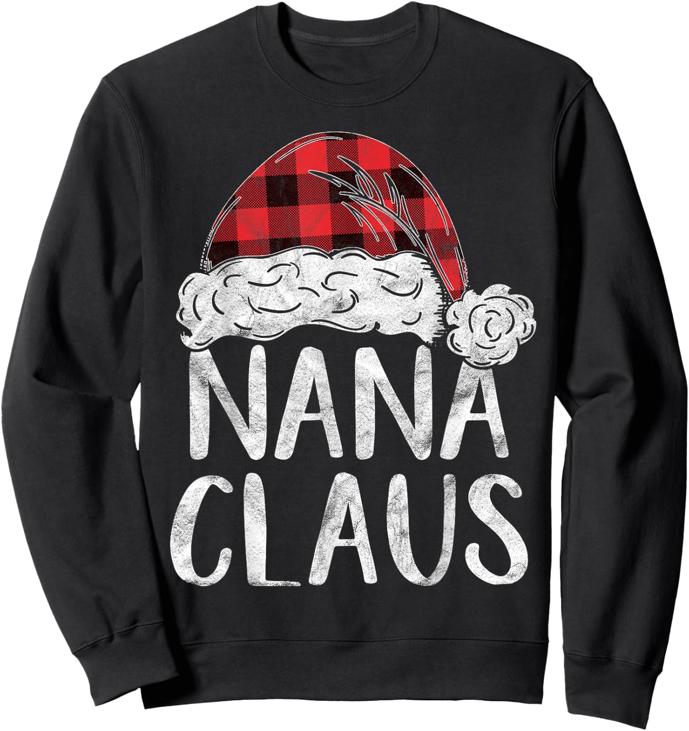 Nana Claus Christmas Costume Gift Santa Matching Family Xmas Sweatshirt - Sweatshirt | Black