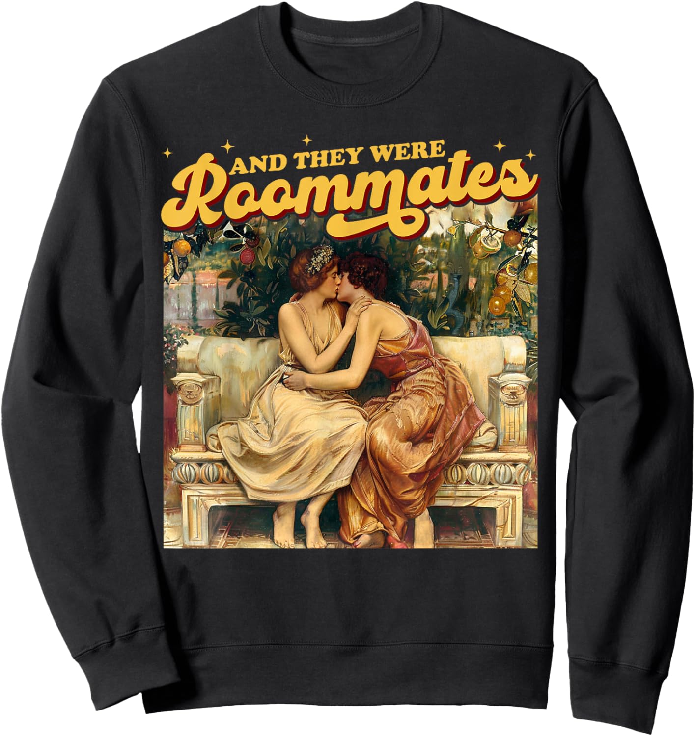 And They Were Roommates Lesbian Pride Month LGBTQ Queer Sweatshirt - Sweatshirt | Black