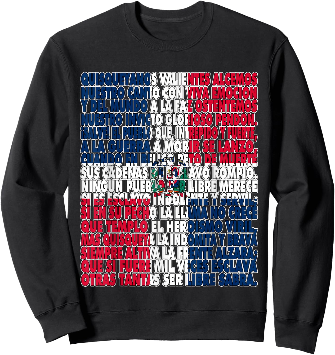 Dominican Republic Flag National Anthem Himno Nacional Letra Sweatshirt - Sweatshirt | Black